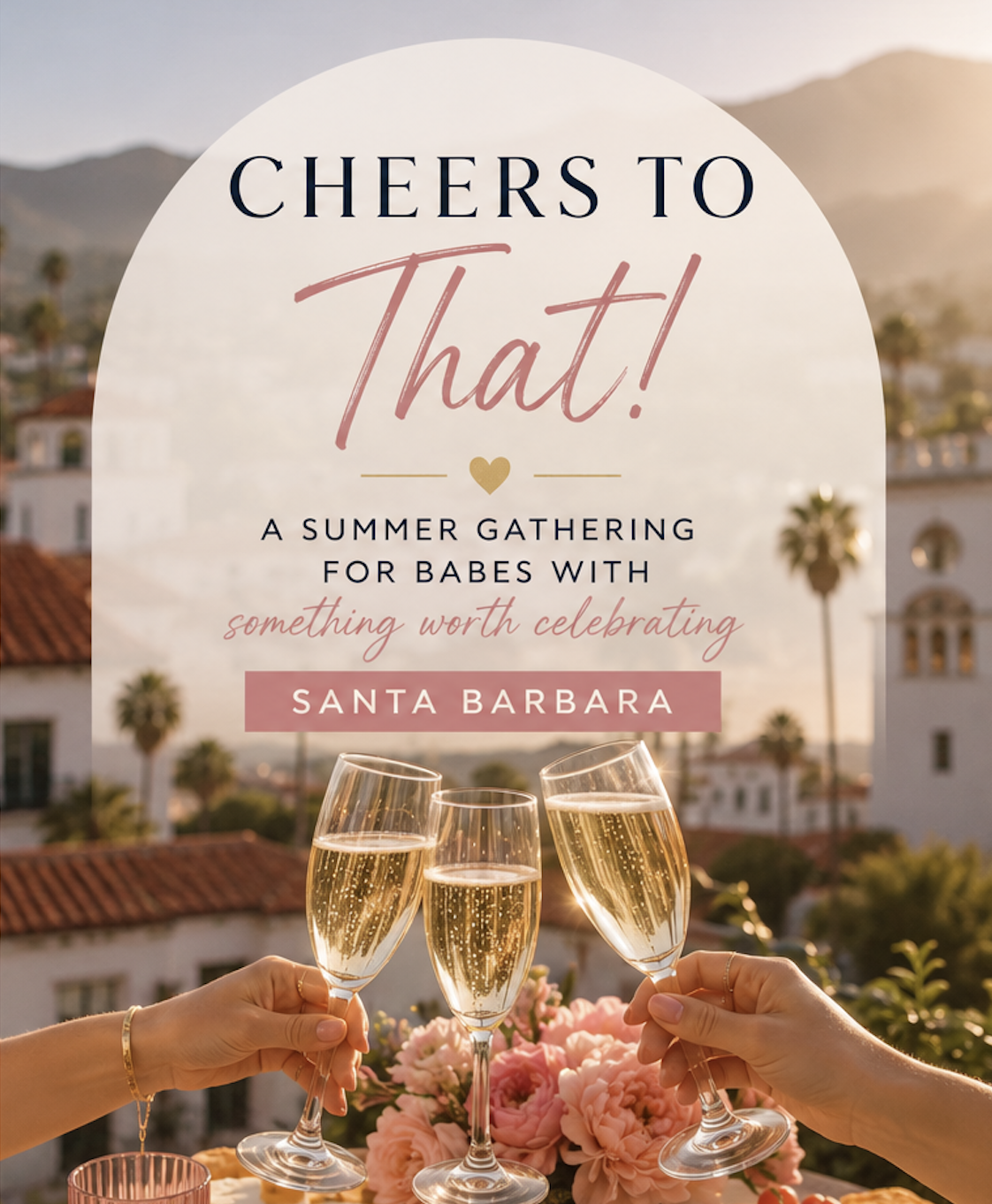 Cheers to That! Santa Barbara