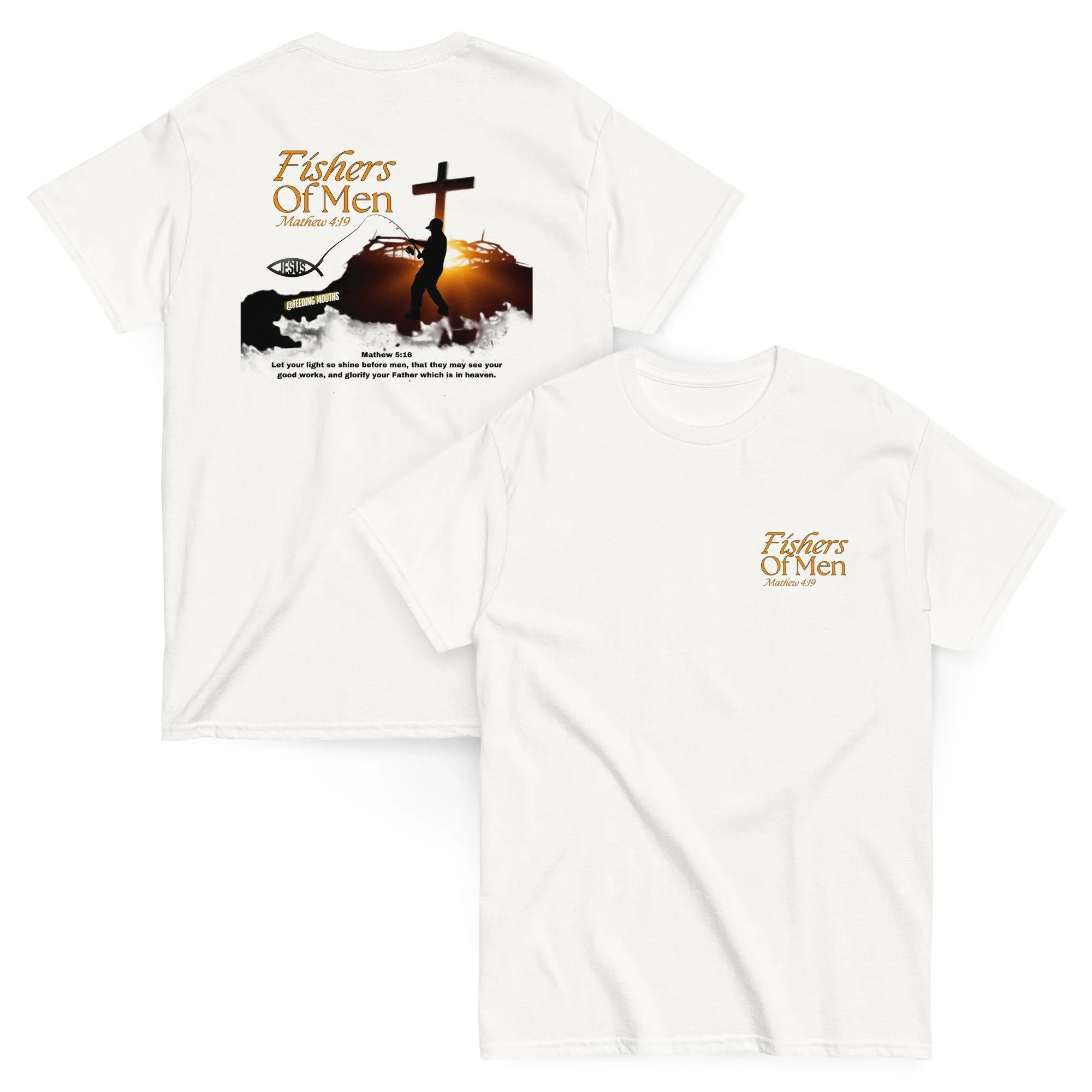 Feeding Mouths merch Fishers of Men