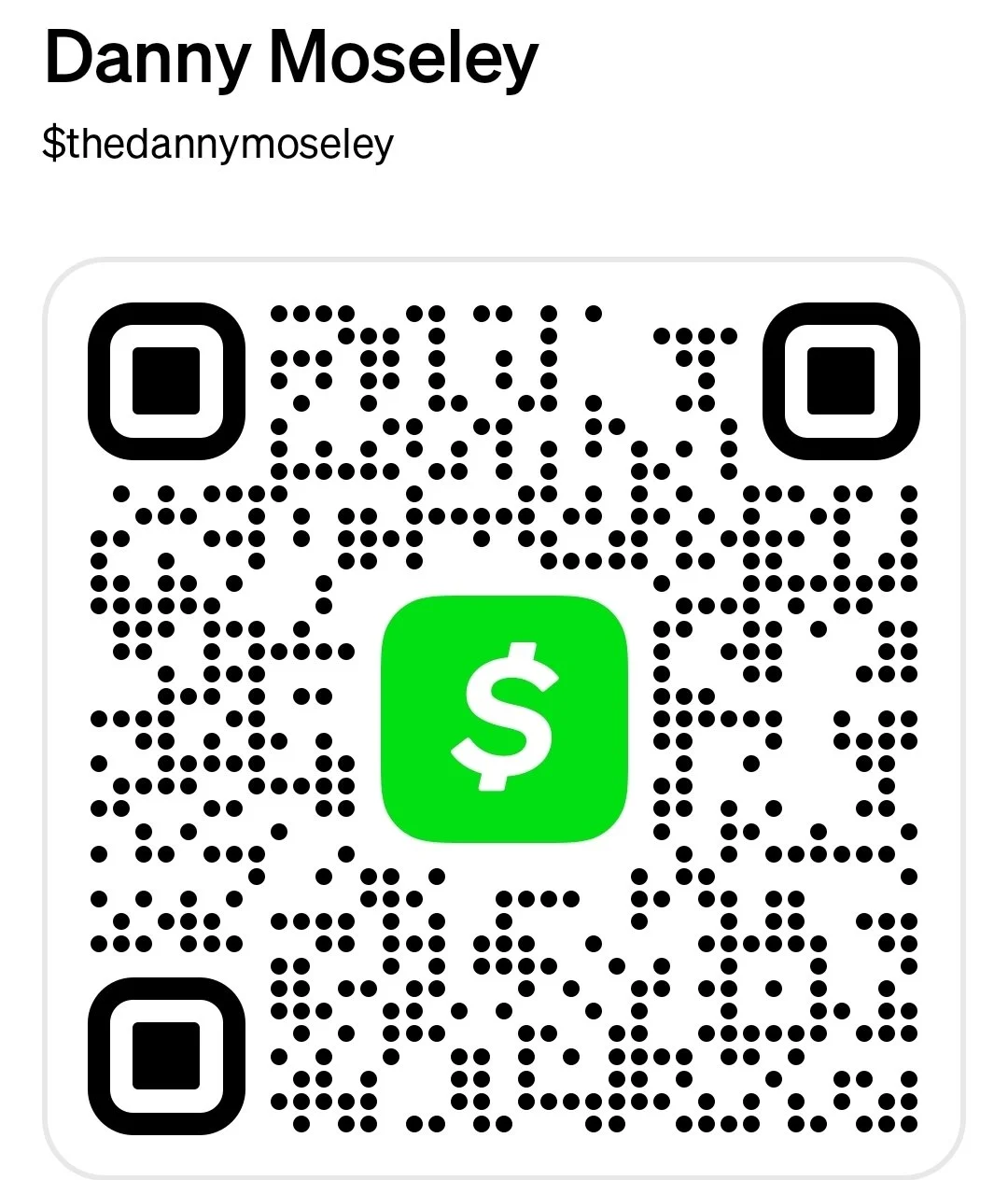 QR code with the name Danny Moseley, and a green Cash App icon in the center.