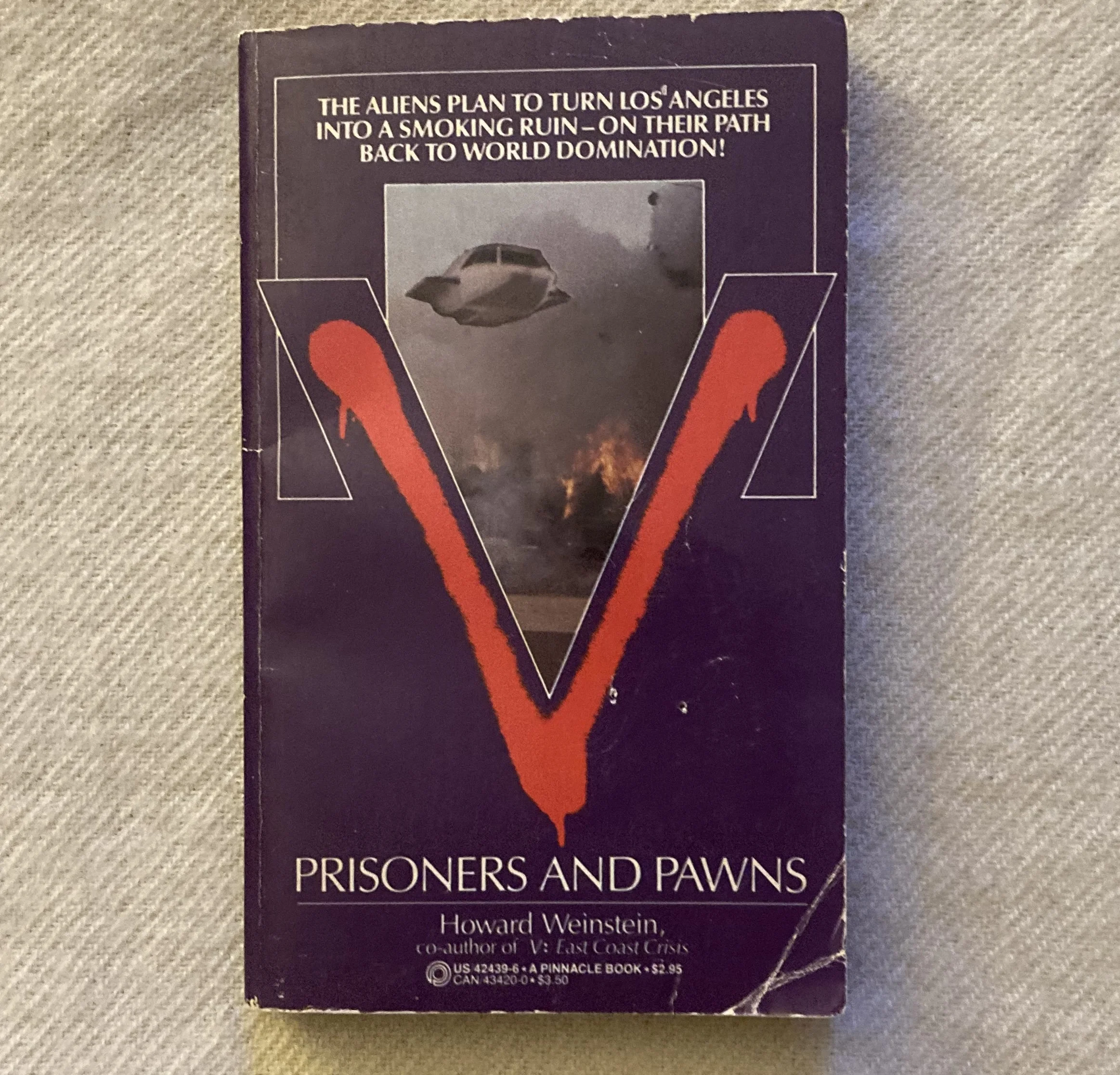 HOWARD WEINSTEIN "V: Prisoners and Pawns"