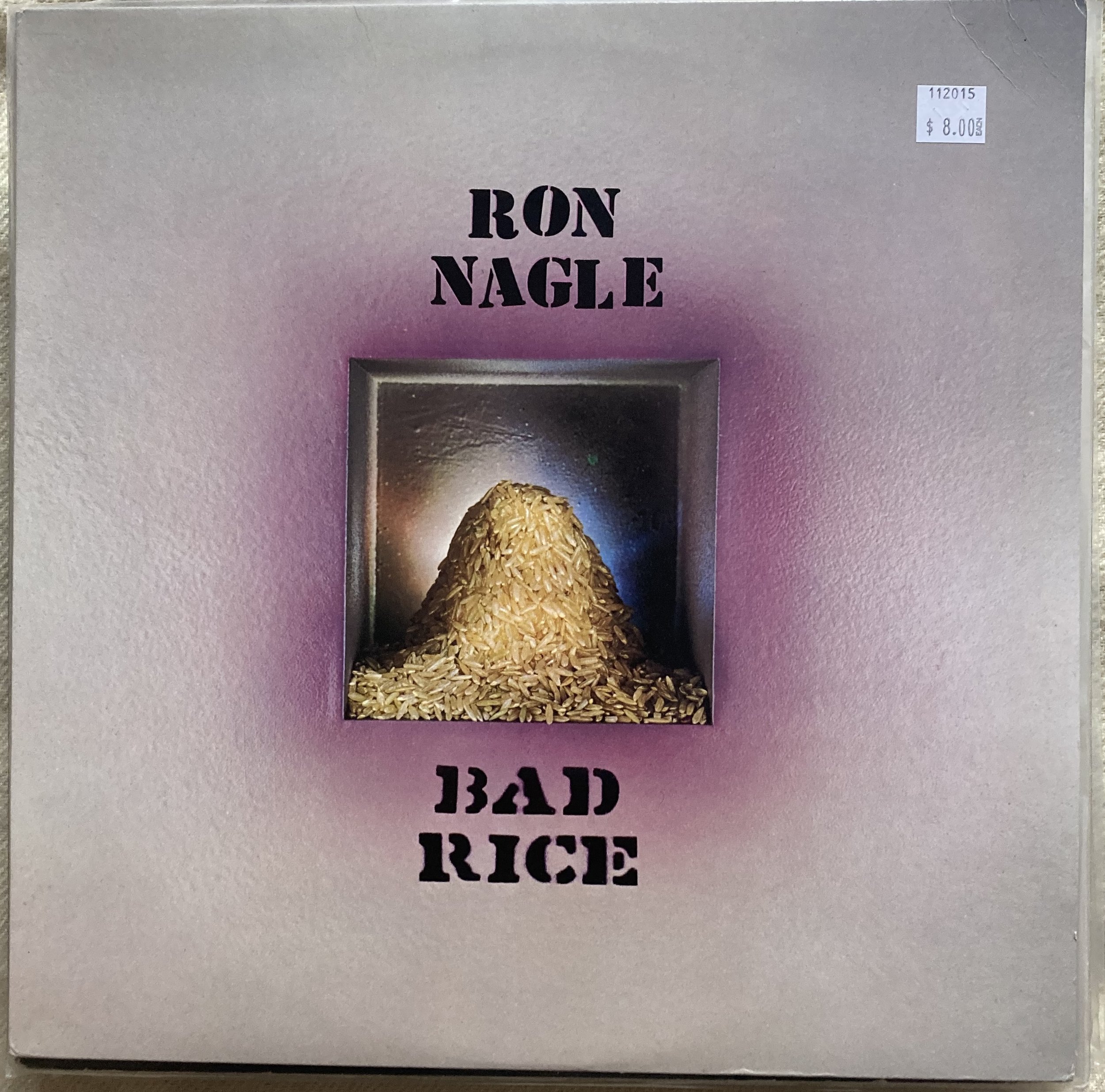 ron nagle bad rice.jpg
