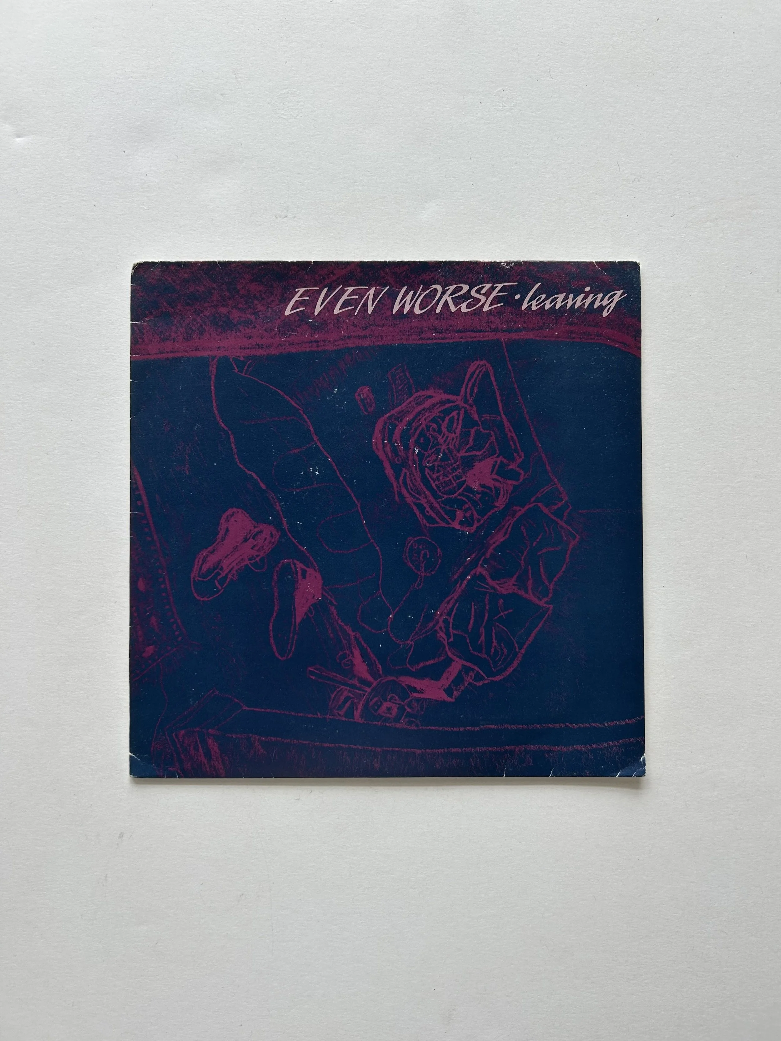 Even Worse - leaving.jpeg