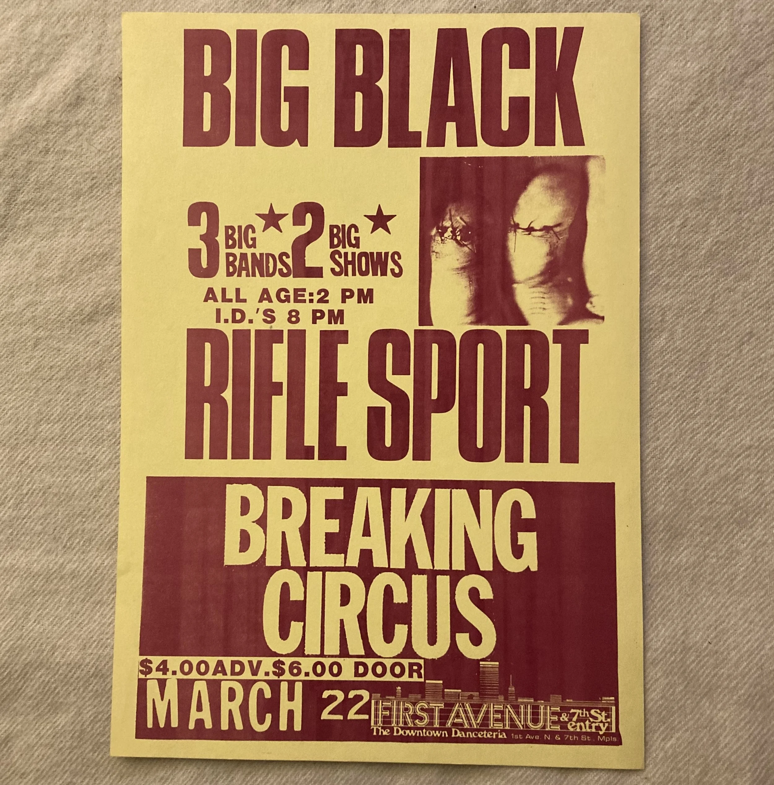 BIG BLACK / RIFLE SPORT / BREAKING CIRCUS first ave (MPLS) mar 22 87