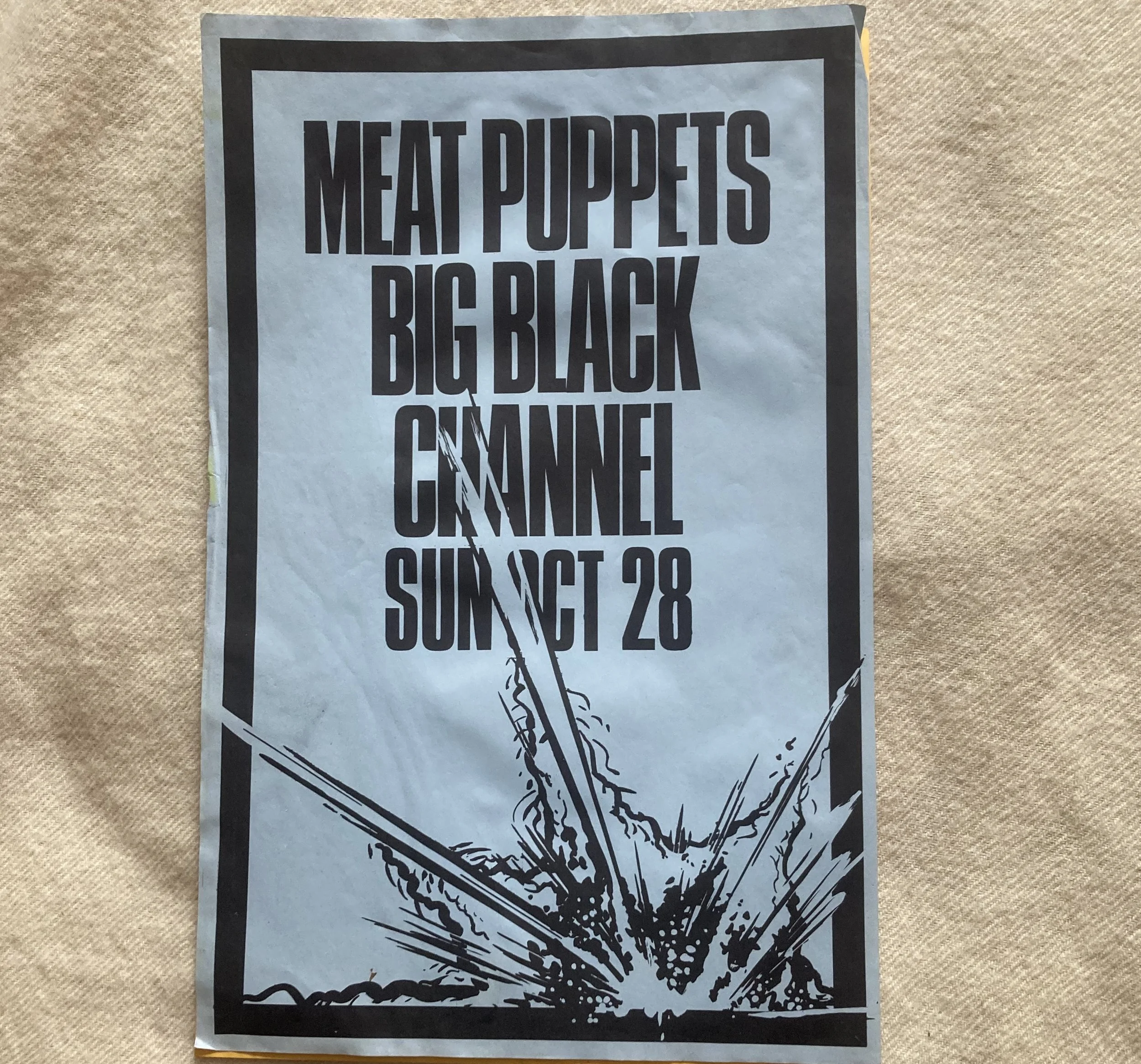 BIG BLACK / MEAT PUPPETS at the Channel (BOS) oct 28 '84