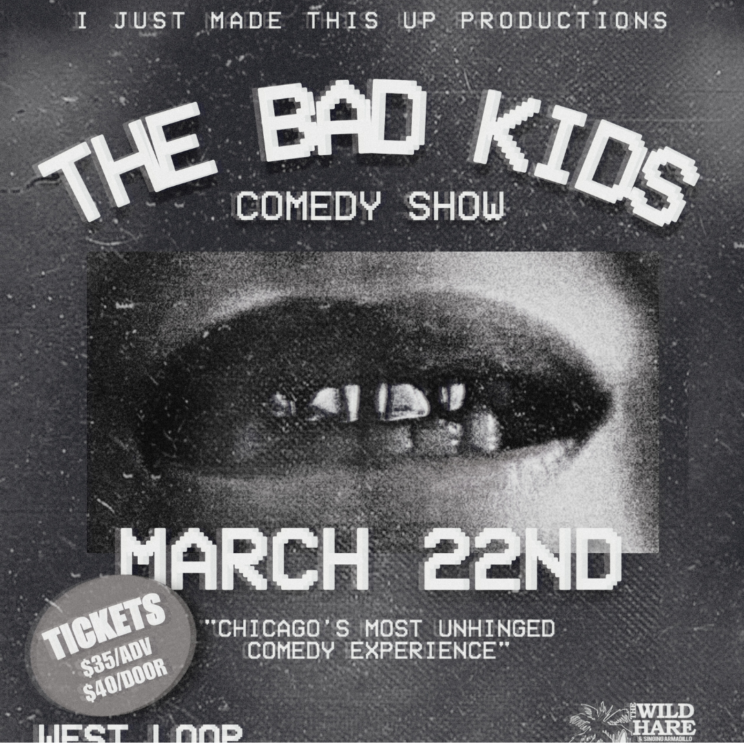The Bad Kids Comedy Show