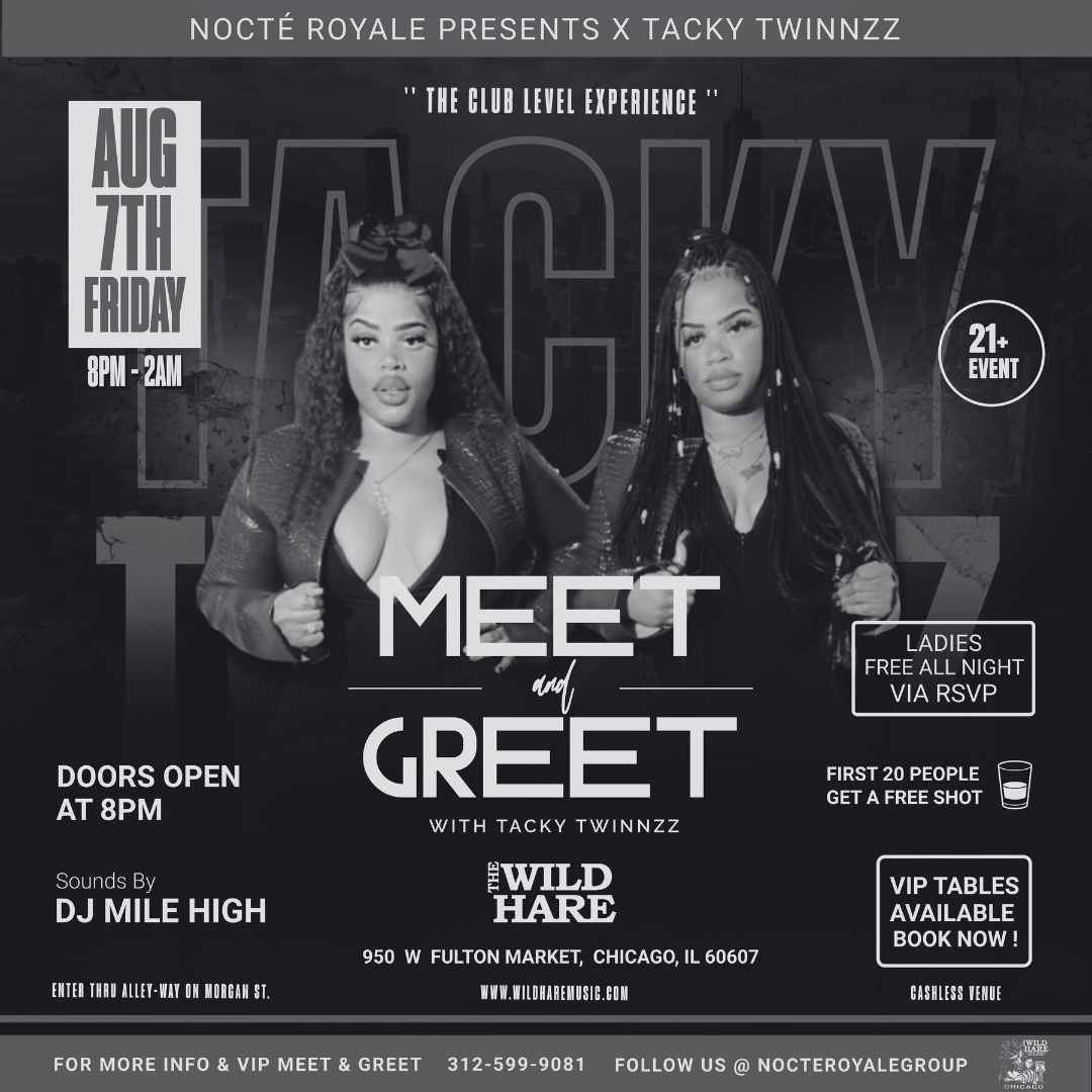 Midnight Society Presents: Tacky Twinnzz // Meet &amp; Greet
