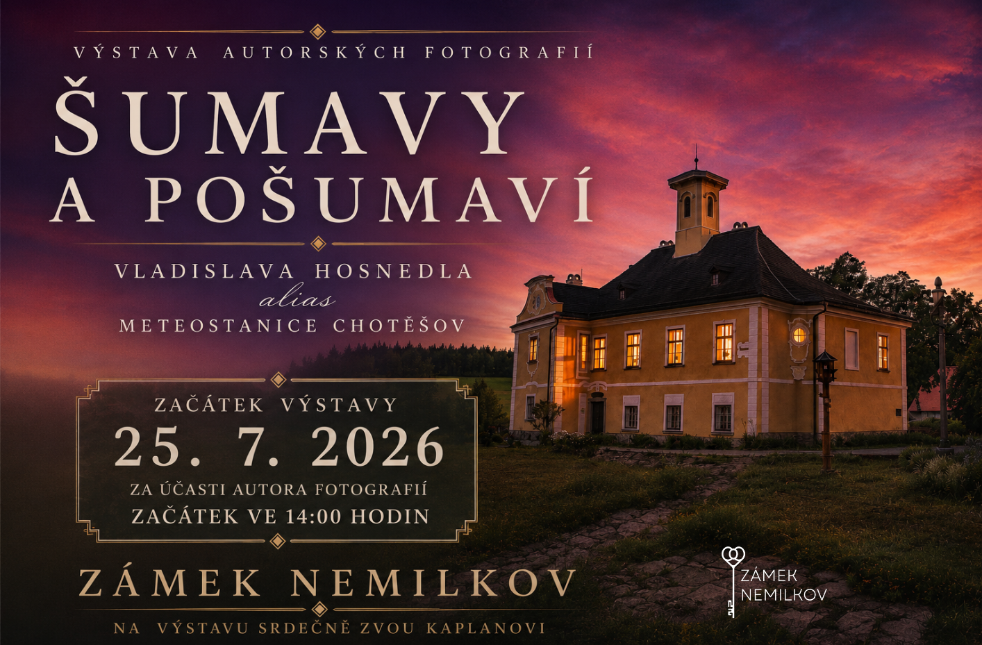 Vernisáž výstavy fotografiÍ Šumavy a Pošumaví Vladislava Hosnedla