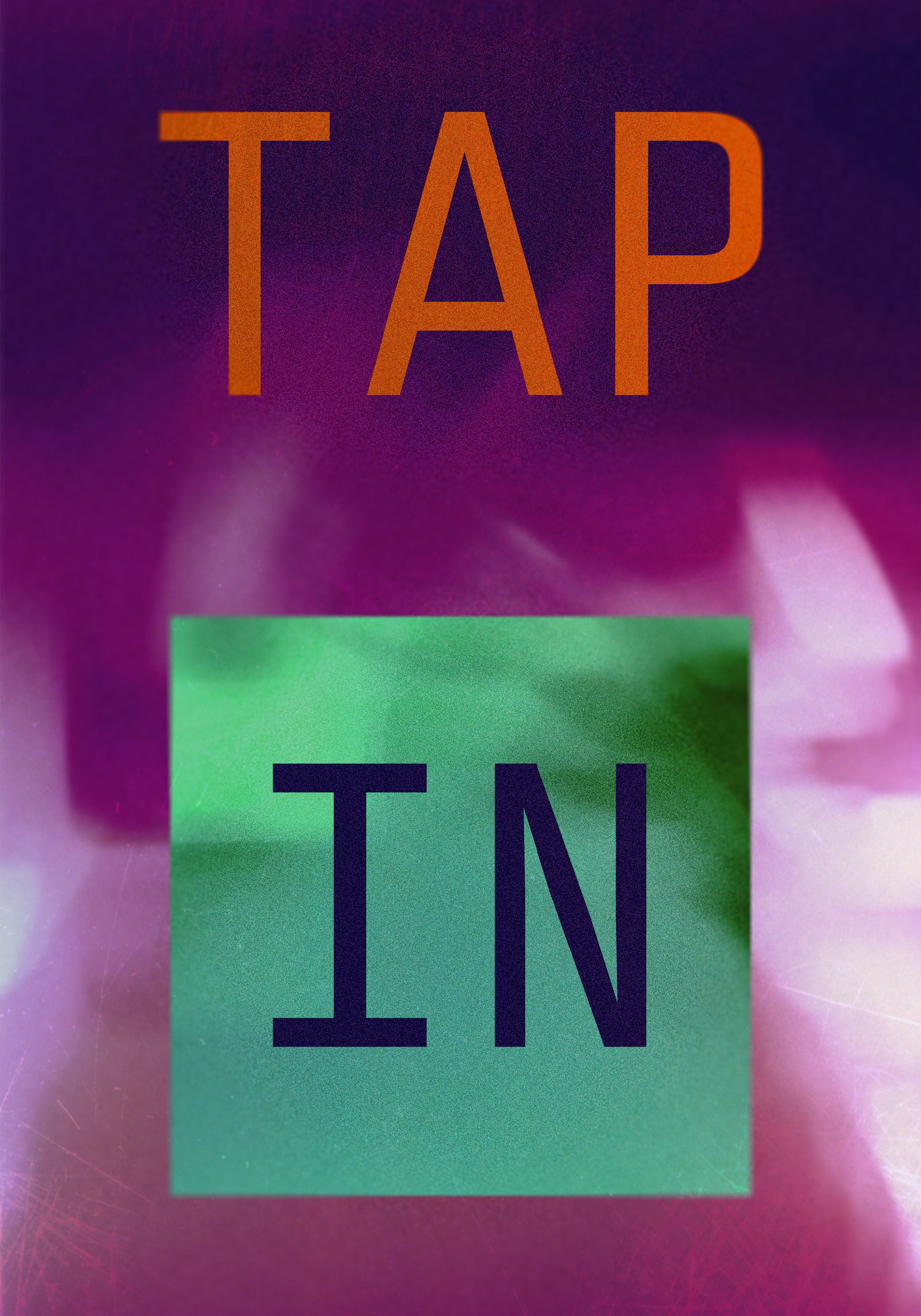 Colorful abstract background with the words 'TAP' in orange at the top and 'IN' in dark blue inside a green square in the center.