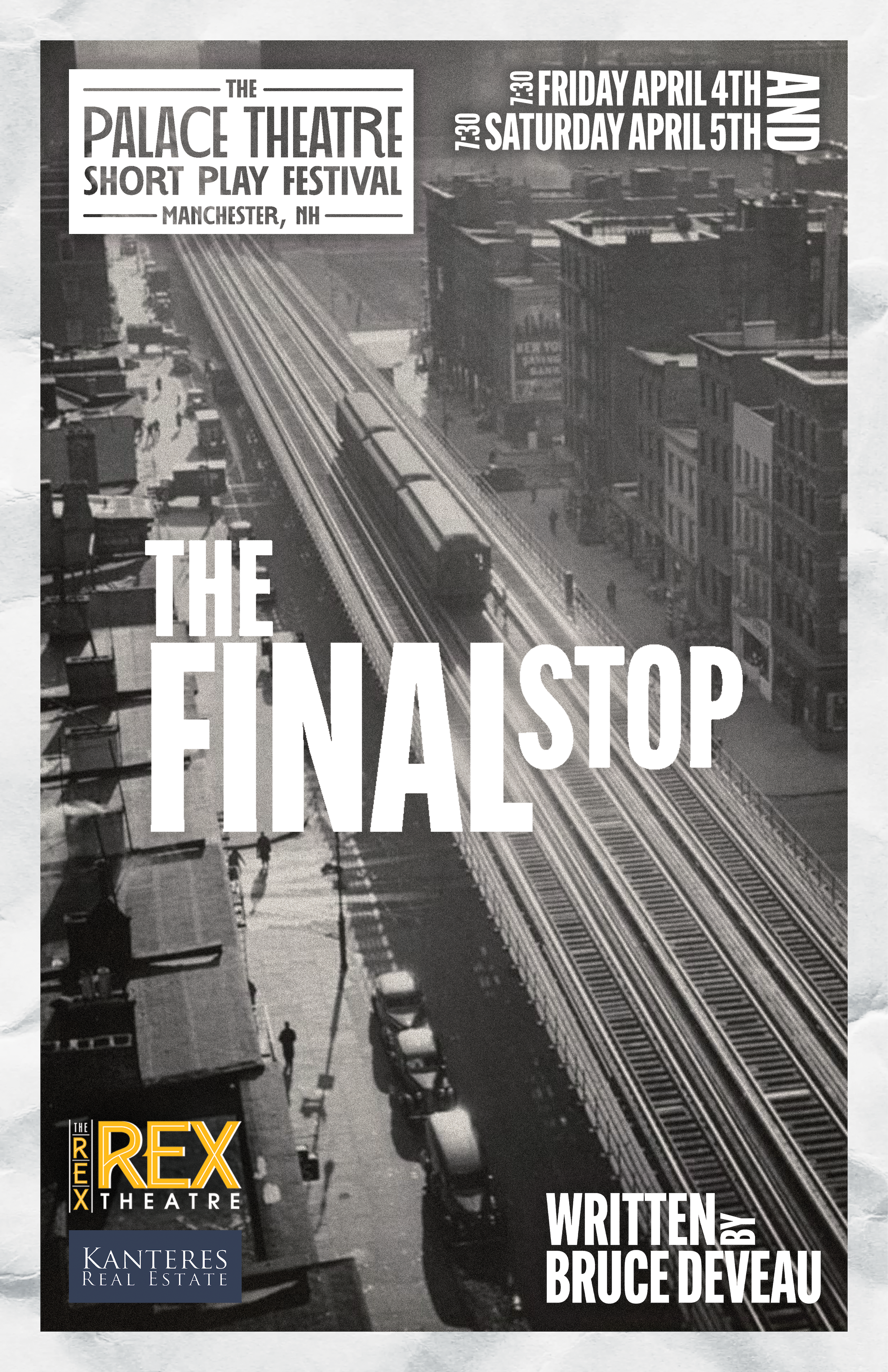 A black and white poster for a theatrical production titled "The Final Stop." The background features an aerial view of a city with train tracks and buildings. The event is part of the Palace Theatre Short Play Festival in Manchester, New Hampshire, 
