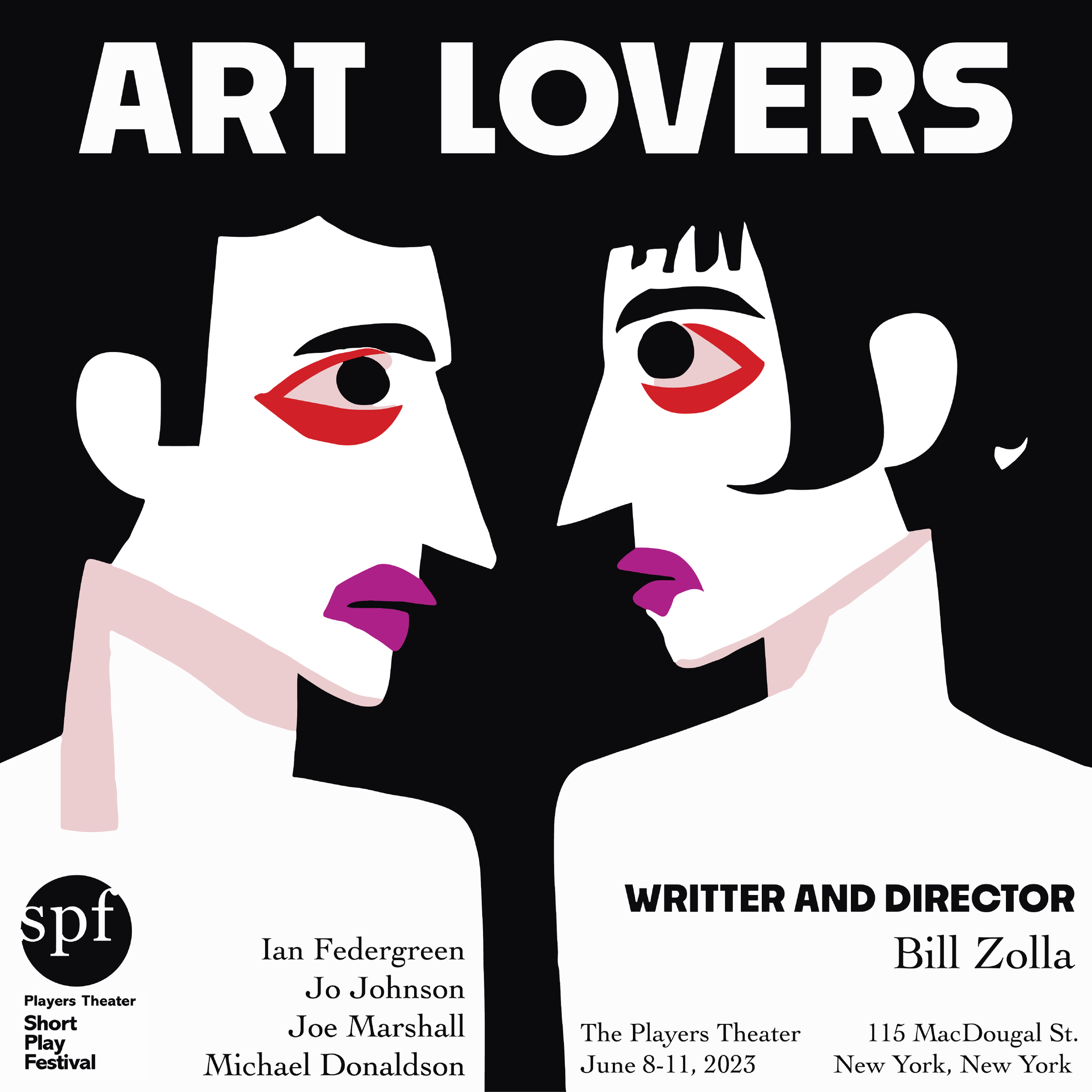 Poster for the Short Play Festival at The Players Theater featuring the play 'Art Lovers' by Bill Zolla, with cast members Ian Federgreen, Jo Johnson, Joe Marshall, and Michael Donaldson, scheduled for June 8-11, 2023, at 115 MacDougal Street, New Yo