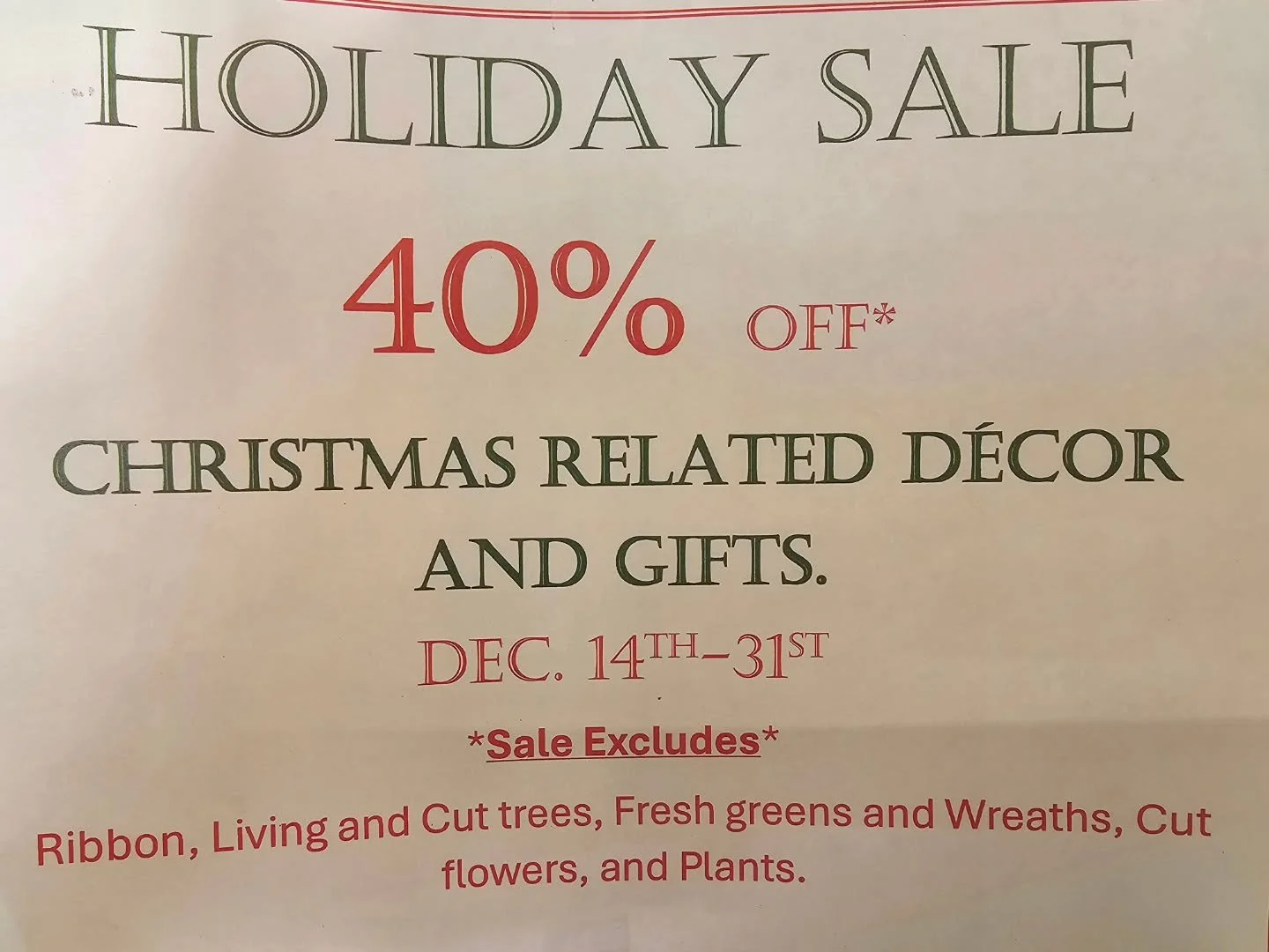 HOLIDAY SALE 40% OFF CHRISTMAS RELATED DECOR AND GIFTS. DEC 14-31.
Some restrictions apply.
#sale
#essex
#Christmas
#riggios