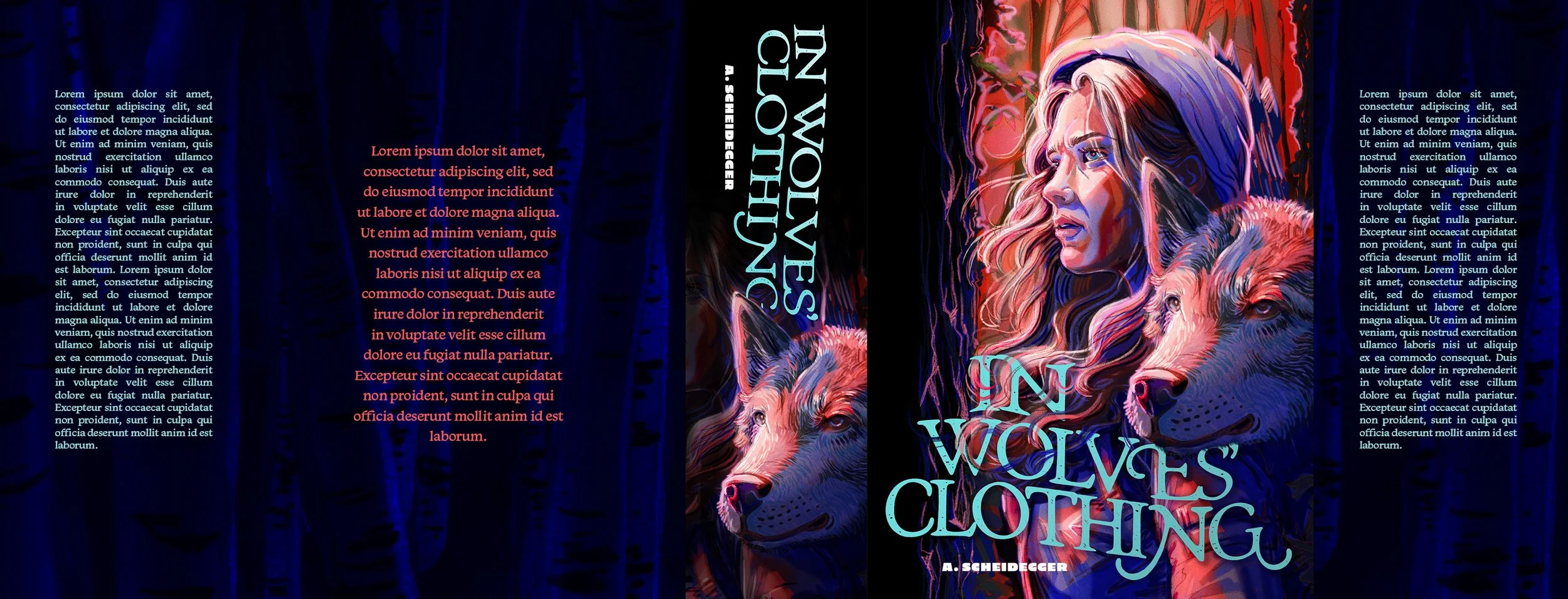 Book cover titled "In Wolves We Clothe" by A. Scheidegger featuring a woman with long wavy hair and a wolf in a colorful, artistic style, with text blocks on the left and right.