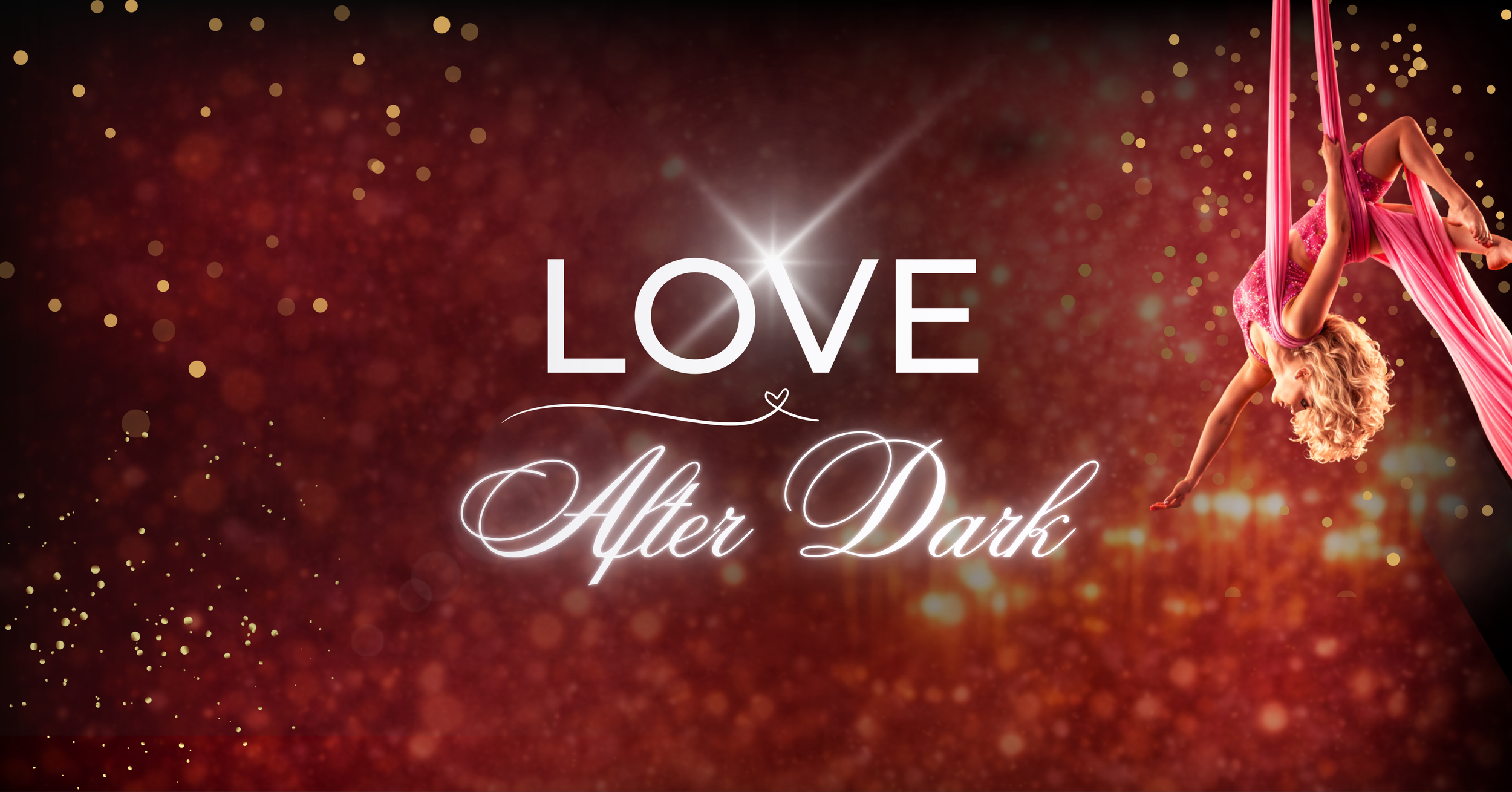 LOVE After Dark