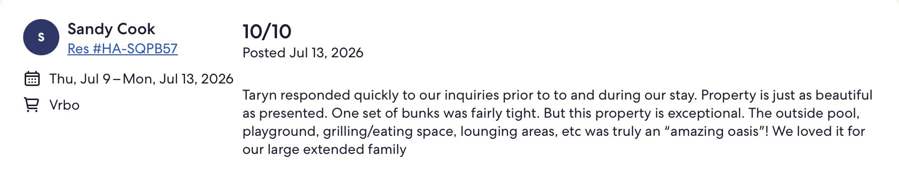 Review from Sandy Cook about a property stay, mentioning the property is beautiful, with a tight set of bunks and an outside pool, playground, grilling/eating space, and lounging areas, enjoyed by their family.