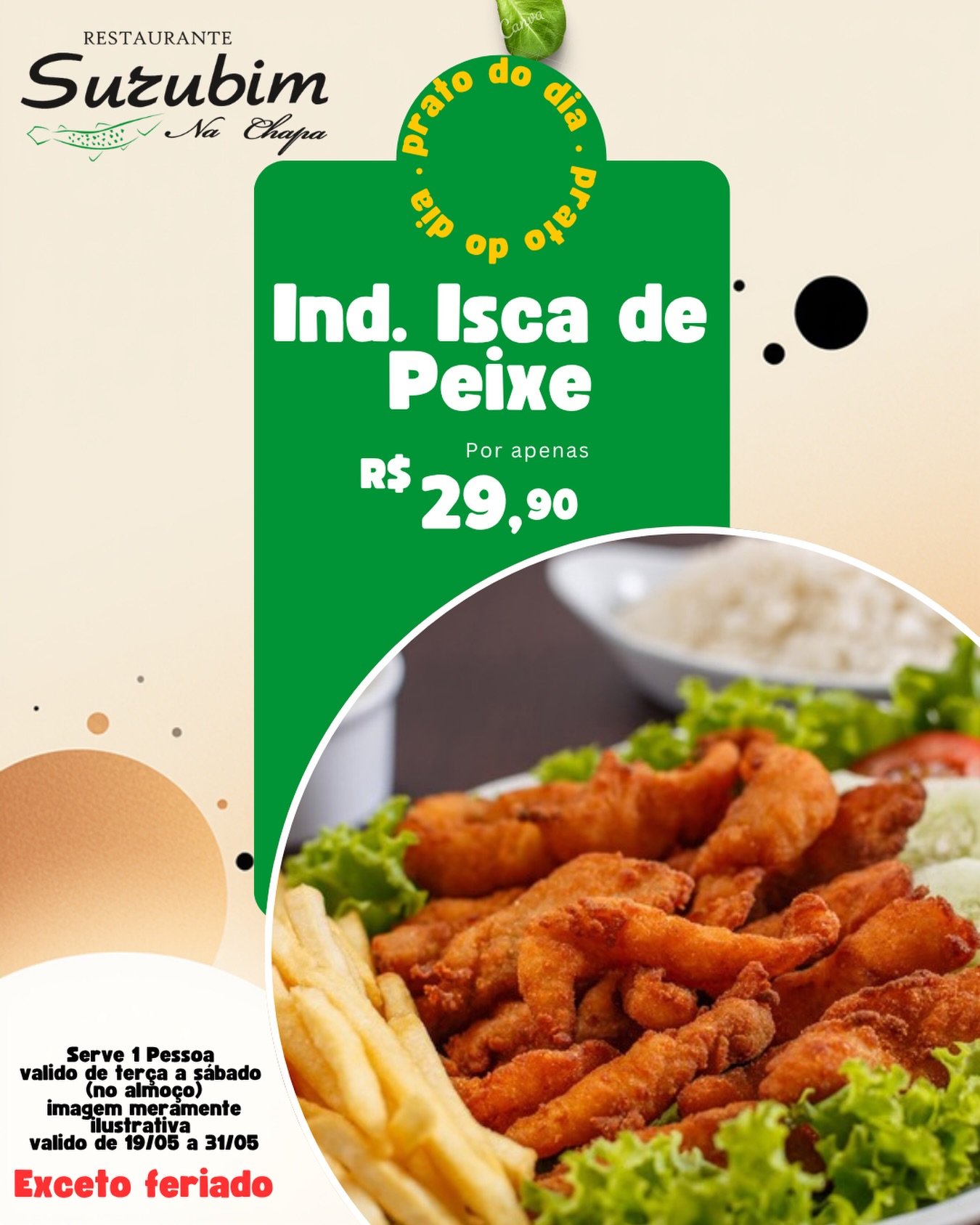 🍽️ Prato do Dia no Restaurante Surubim na Chapa

✨ Individual Isca &mdash; R$ 29,90
Almo&ccedil;o saboroso, bem servido e feito com carinho 😋

📅 V&aacute;lido de 18/05 a 31/05
📆 De ter&ccedil;a a s&aacute;bado
⏰ Somente no almo&ccedil;o
🍴 Serve 