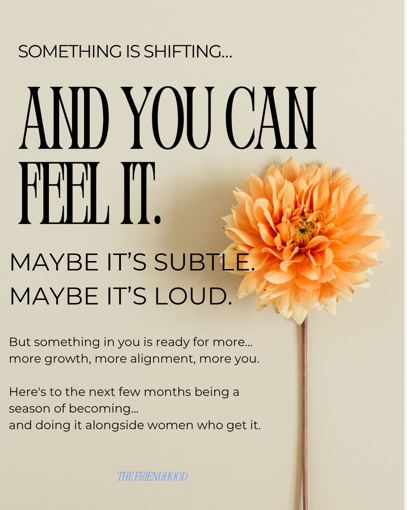 You feel it too, right?

That quiet (or not-so-quiet) shift happening inside you&hellip;
the one calling you into more growth, more alignment, more you.

We&rsquo;re leaning into it&hellip;together.
Because becoming hits different when you&rsquo;re s