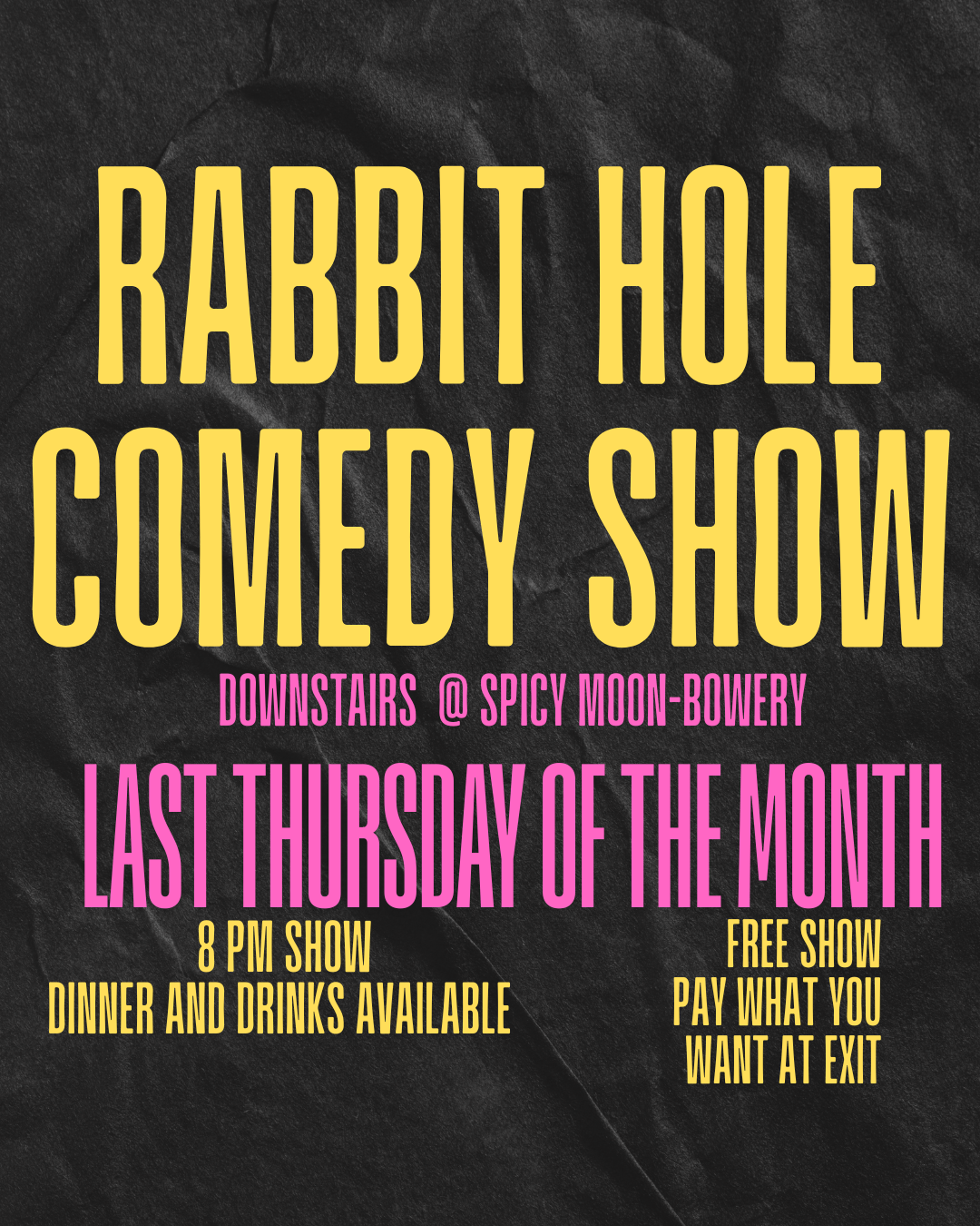Rabbit Hole Comedy Show