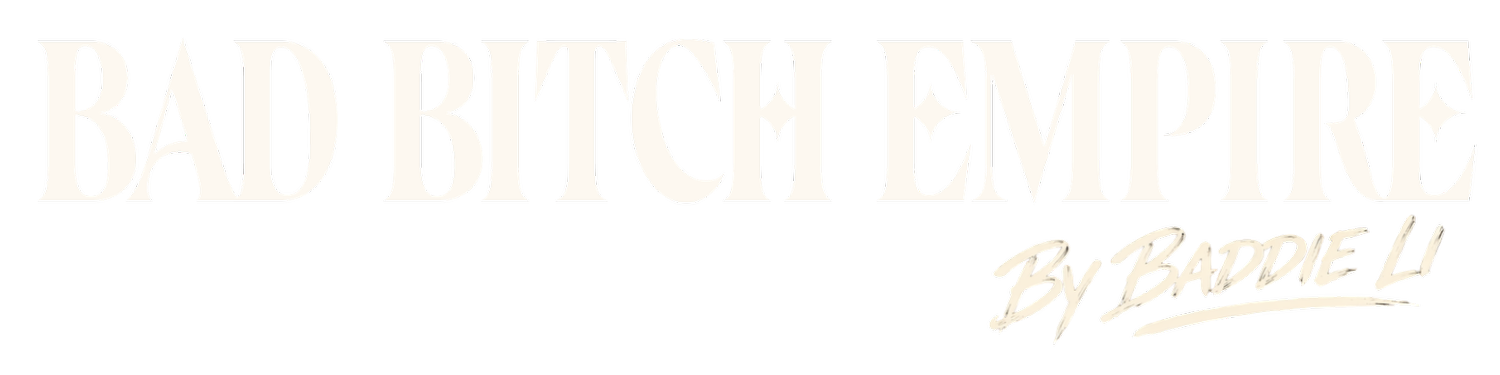 BAD BITCH EMPIRE