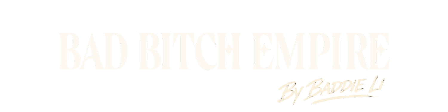 BAD BITCH EMPIRE