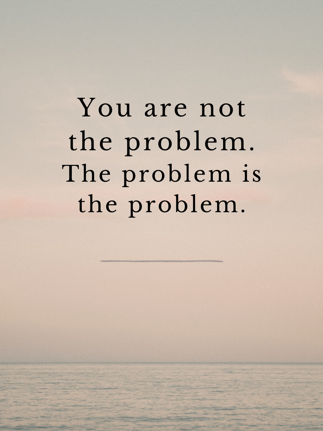 Graphic explaining the narrative therapy principle that the person is not the problem.