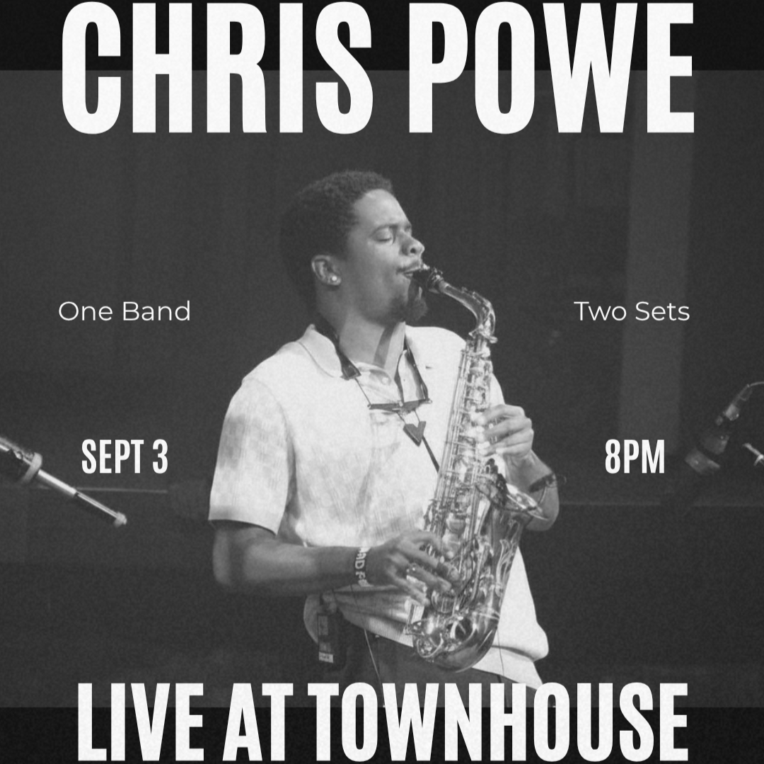 Chris Powe LIVE at Townhouse Venice