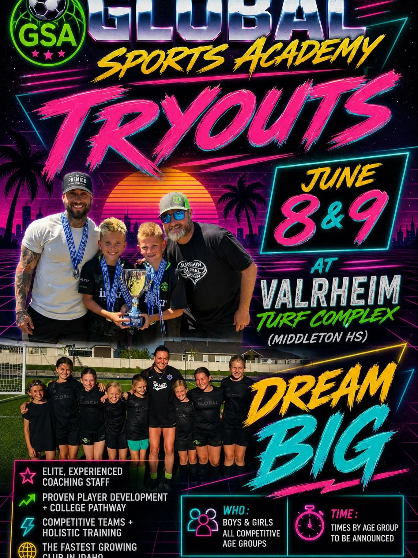 GSA IS TOTALLY RAD!  Tryouts June 8 &amp; 9: u16-u19 Girls (9-10:30a), u13-u15 Boys/Girls (11-12:30p), u8-u10 Boys/Girls (4:30-5:45p), u11-u12 Boys/Girls (6:30-8p). Register today at  www.global-sports-academy.com