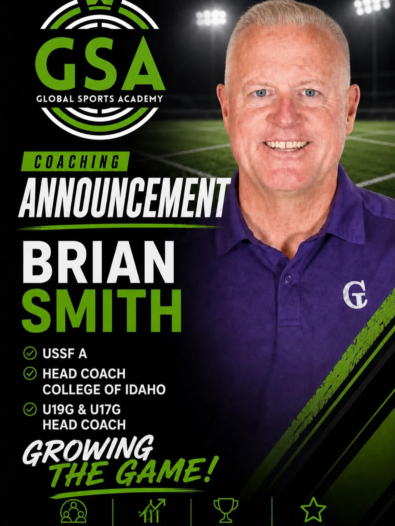 GSA Staff continues to bring you the best coaches in Idaho and the pacific northwest. Brian Smith has not only been a major influence on the growth of youth soccer in Idaho for the last 30 years, but has changed the college soccer landscape building 