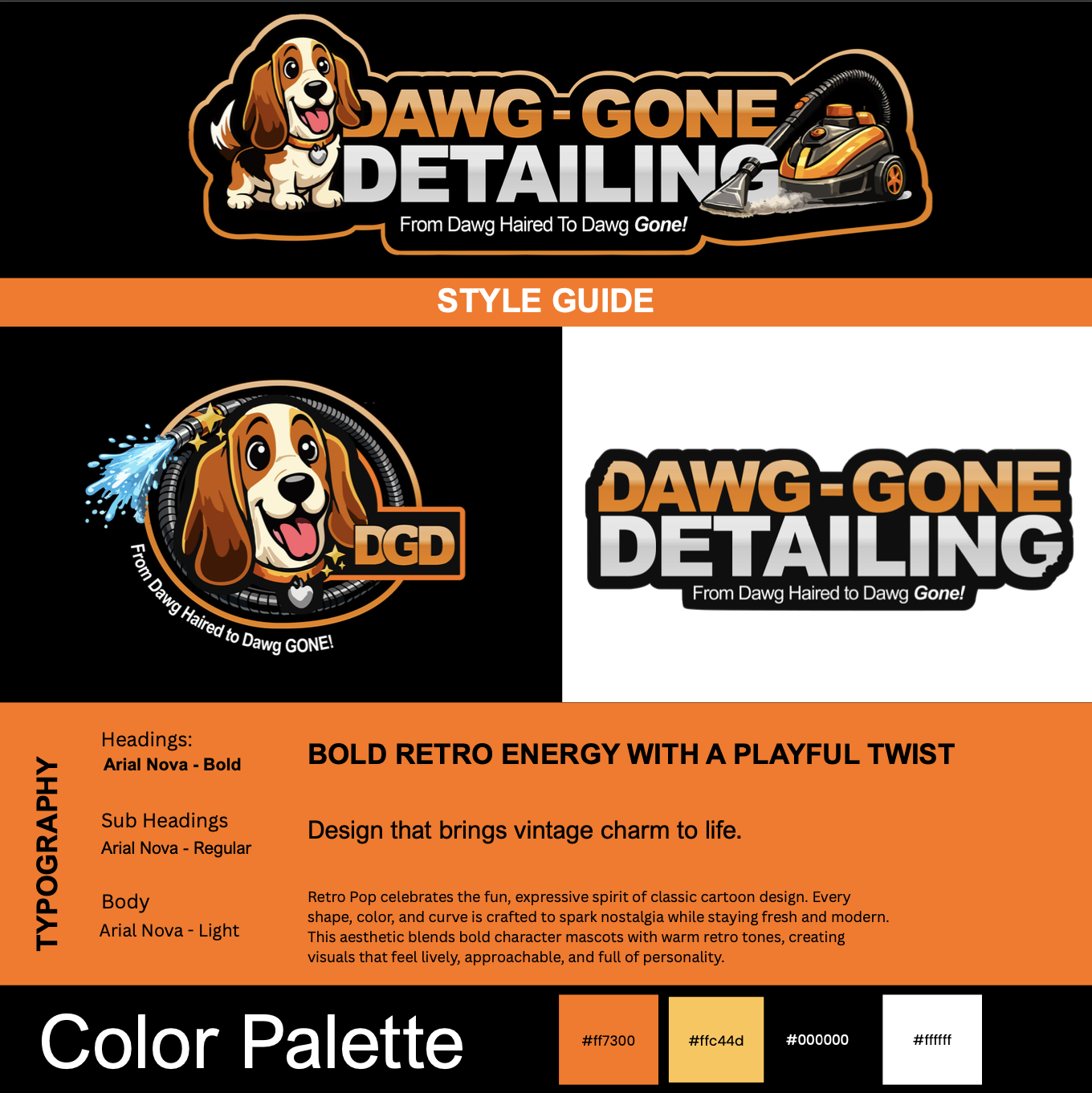 Dawg Gone Detailing style guide featuring vintage cartoon-inspired logo with a happy cartoon dog getting a wash, with bold retro color palette of orange, cream, black, and white. The guide emphasizes bold retro energy with playful design elements and vintage charm.