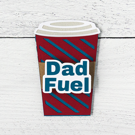 Dad Fuel Coffee Cup Gift Card Holder Assembly
