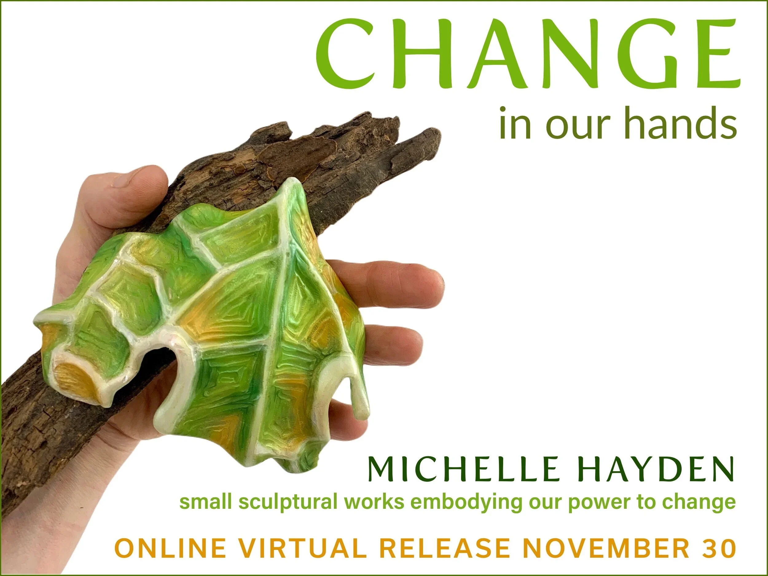 “CHANGE in our Hands” - Soon to be Yours!