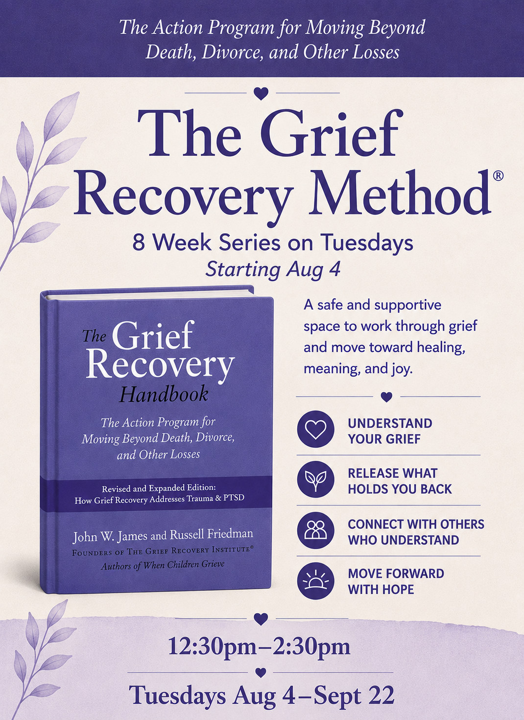 Grief Recovery Method® – An 8-Week Experience