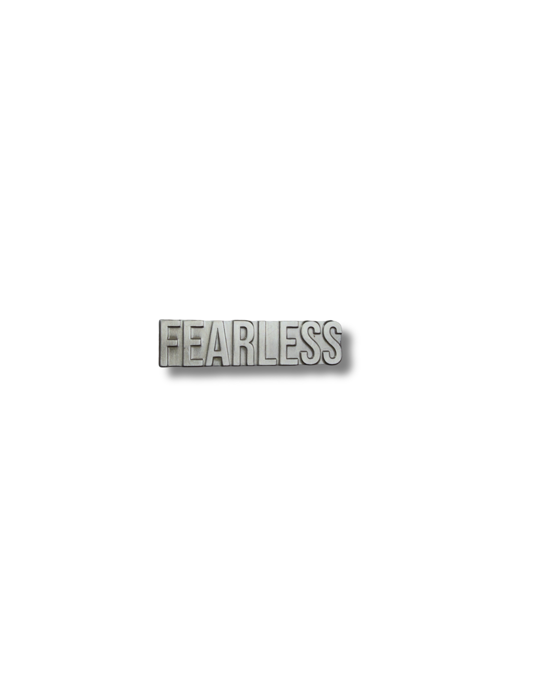 Metal Pin - Fearless