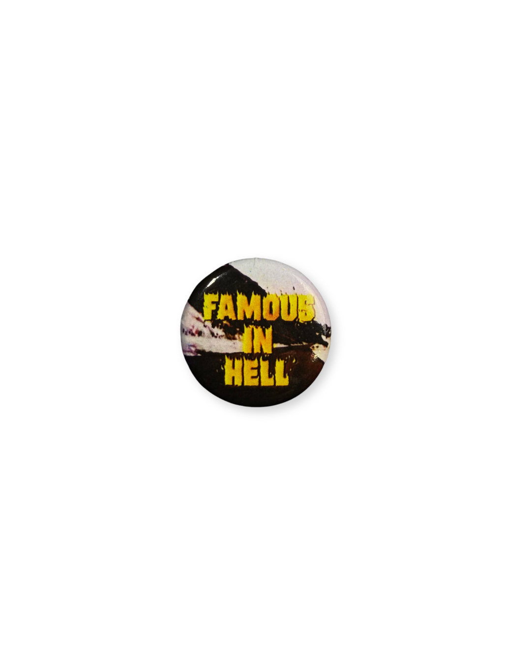 Button - Famous in Hell