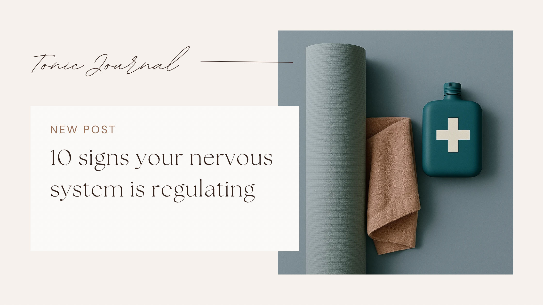 10 Signs Your Nervous System is Regulating