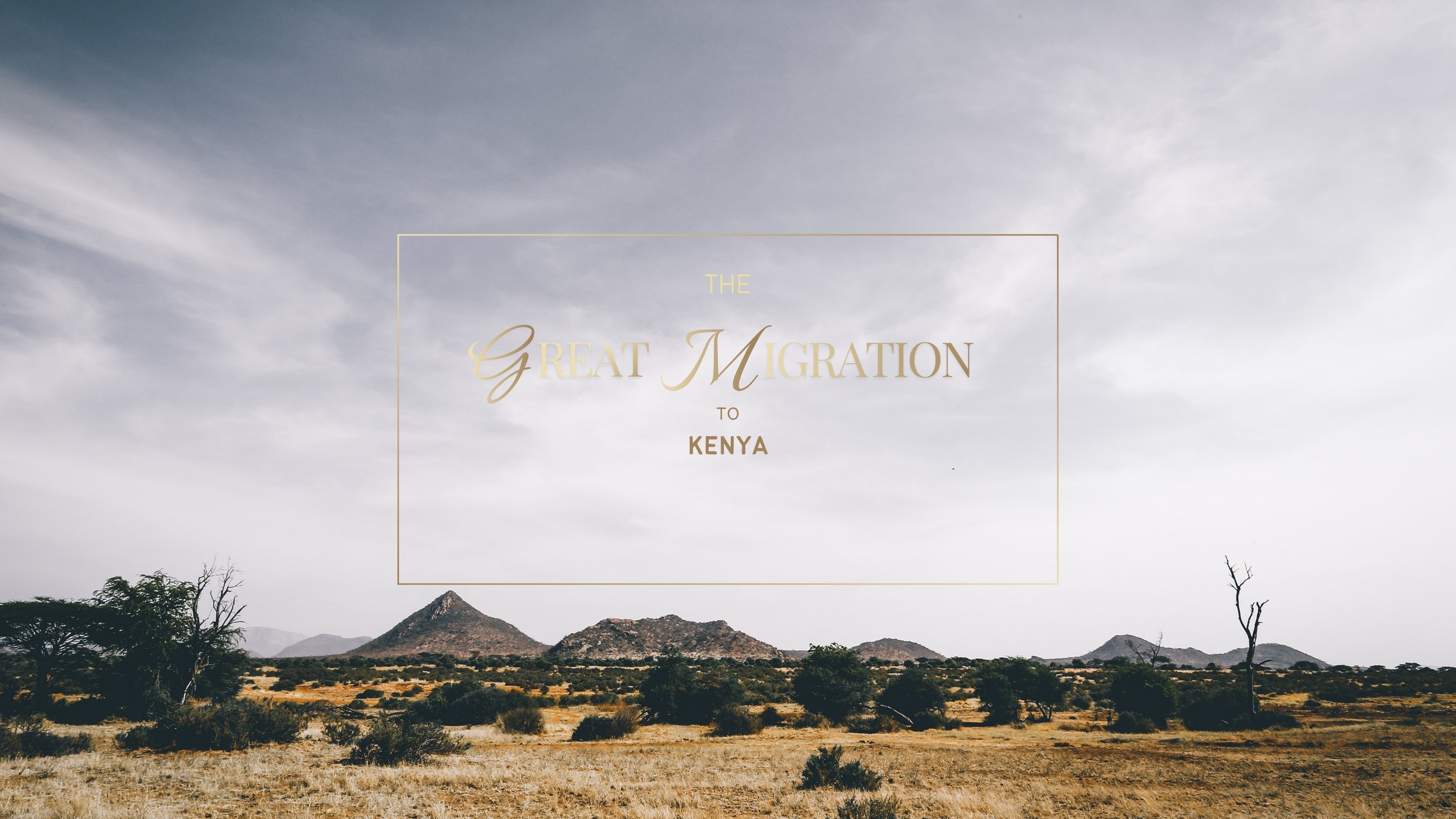 THE GREAT MIGRATION TO KENYA
