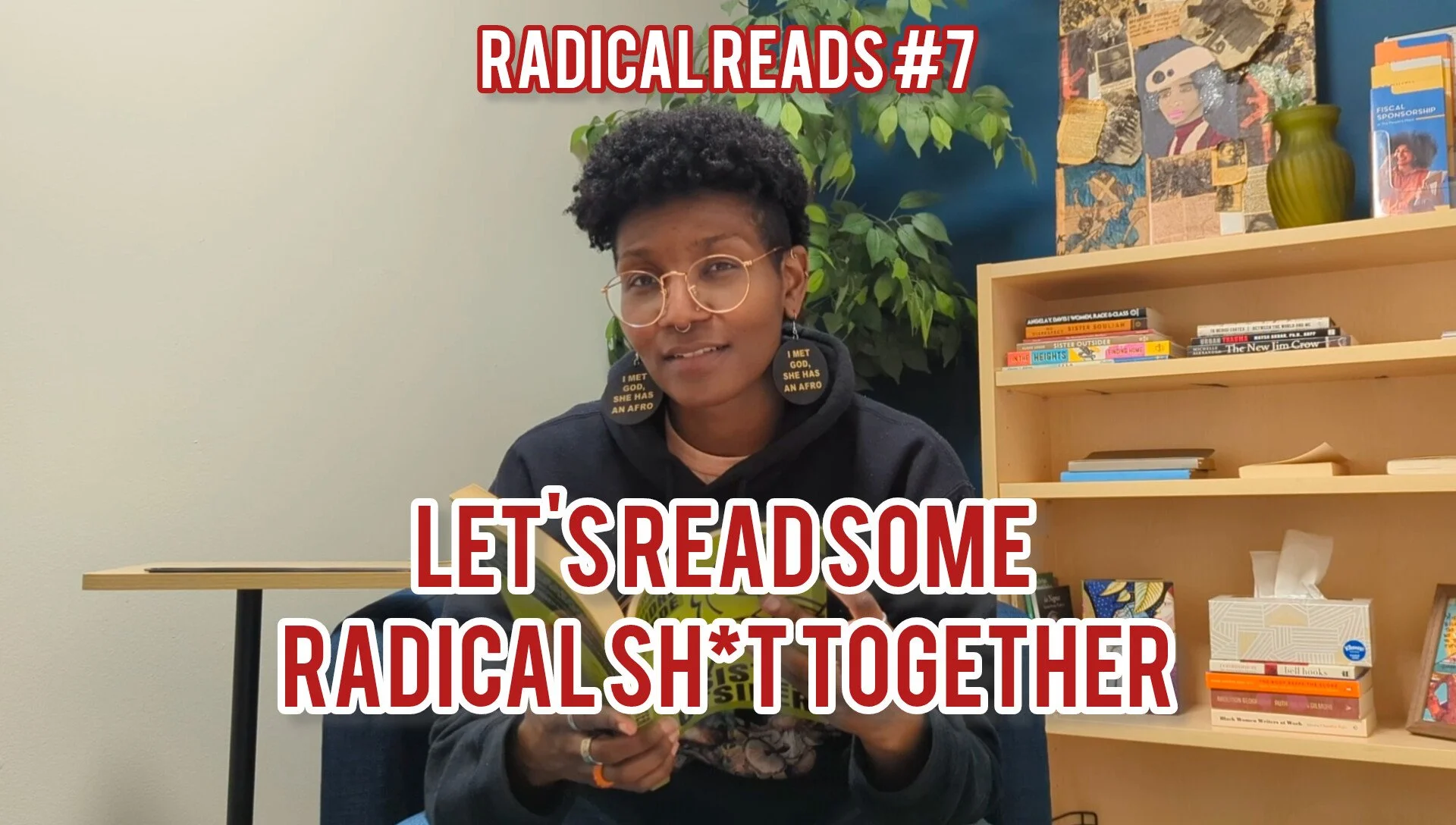 Kenyatta looking into the camera. TExt above their head says "Radical Reads #7" Text below them says, "Let's read some radical sh*t together"
