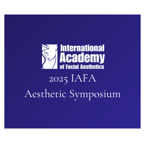 2025 IAFA Aesthetic Symposium