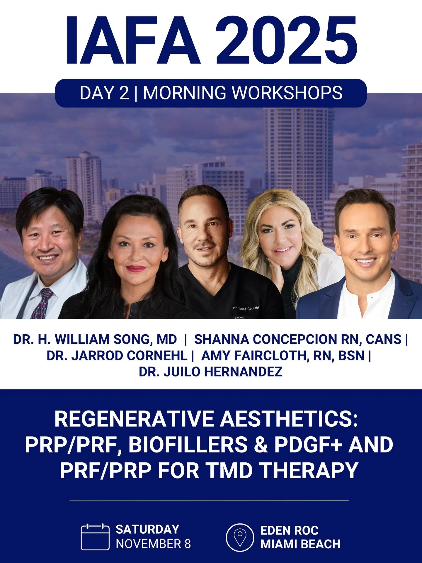 Just 3 weeks away from the 13th Annual IAFA Aesthetic Symposium! I’m Jarrod Cornehl, and I’ll
be presenting on
REGENERATIVE AESTHETICS:
PRP/PRF, BIOFILLERS & EXOSOMES + ADVANCED TMD THERAPY WITH PRF 
—
a session you won’t