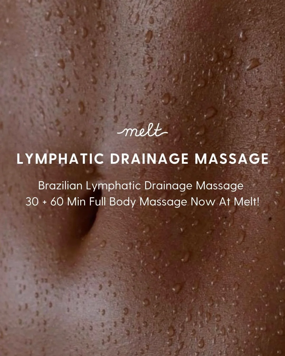LYMPHATIC DRAINAGE MASSAGE 💌 Now at Melt Slimming! 

Feel lighter, sculpted &amp; renewed with our new treatment; Brazilian Lymphatic Drainage Massage 

An advanced technique that stimulates the lymphatic system while helping to sculpt and contour t