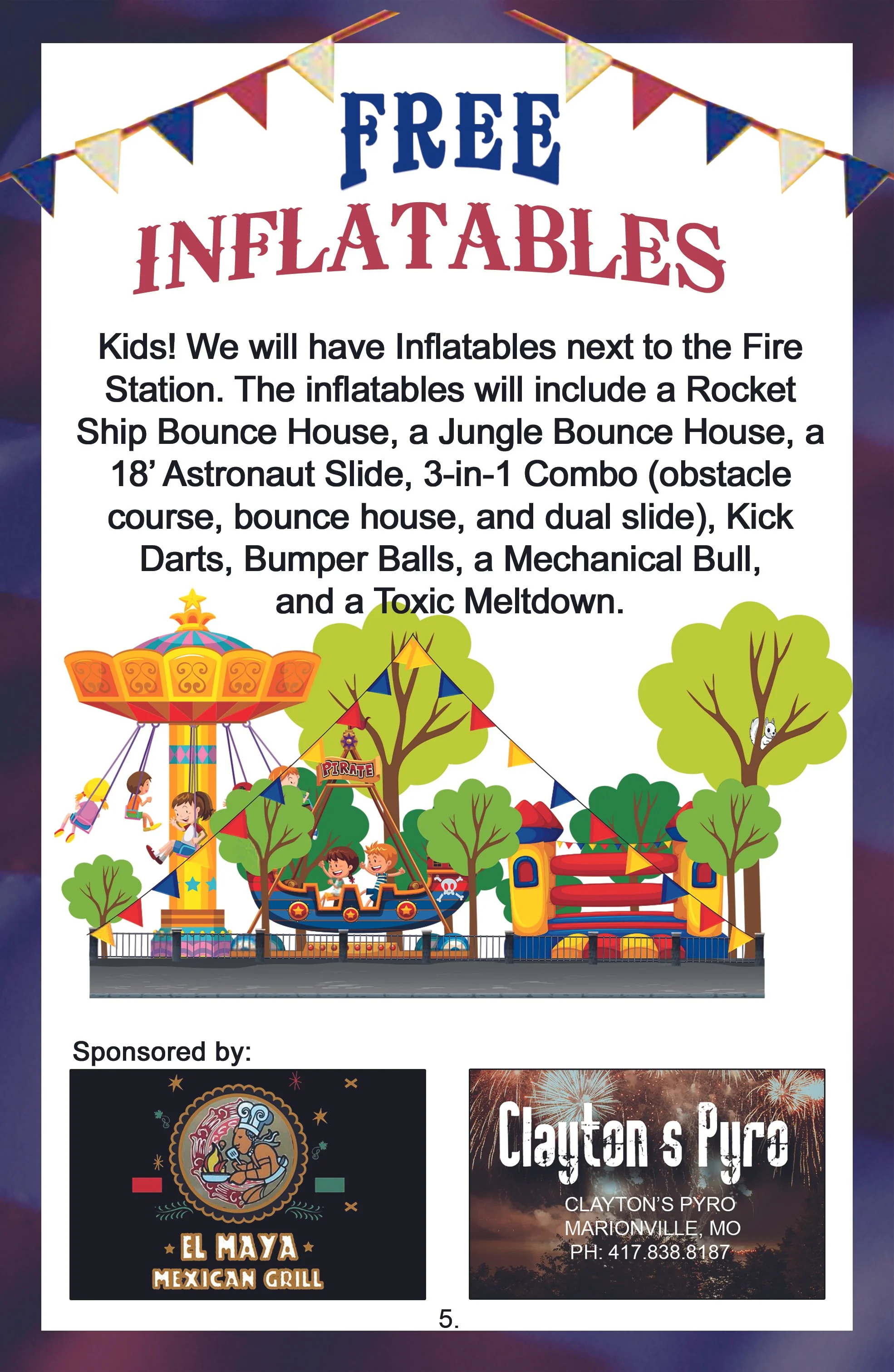 Flyer advertising free carnival inflatables, including a rocket ship bounce house, jungle bounce house, 18-foot astronaut slide, obstacle course, bounce house, dual slide, plus activities like kick darts, bumper balls, a mechanical bull, and a toxic meltdown. Illustration of amusement rides and children playing is at the bottom. Sponsorship logos for El Maya Mexican Grill and Clayton's Pyro are at the bottom.