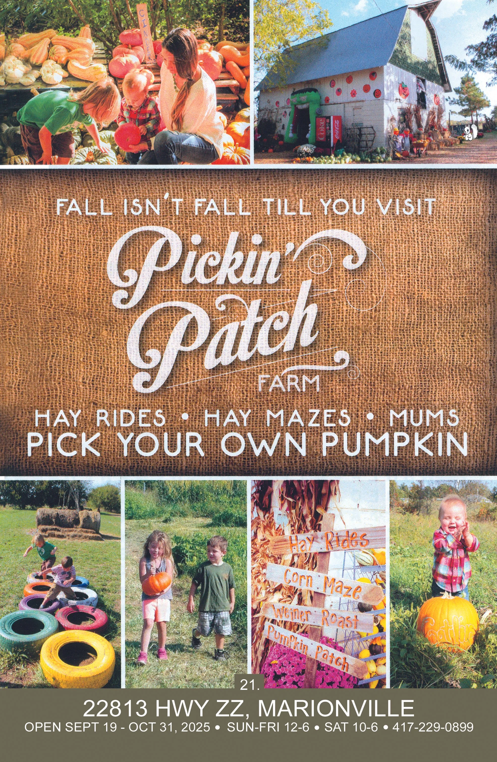 Poster advertising Pickin' Patch Farm with images of children and fall activities, also includes farm location, hours, and contact information.