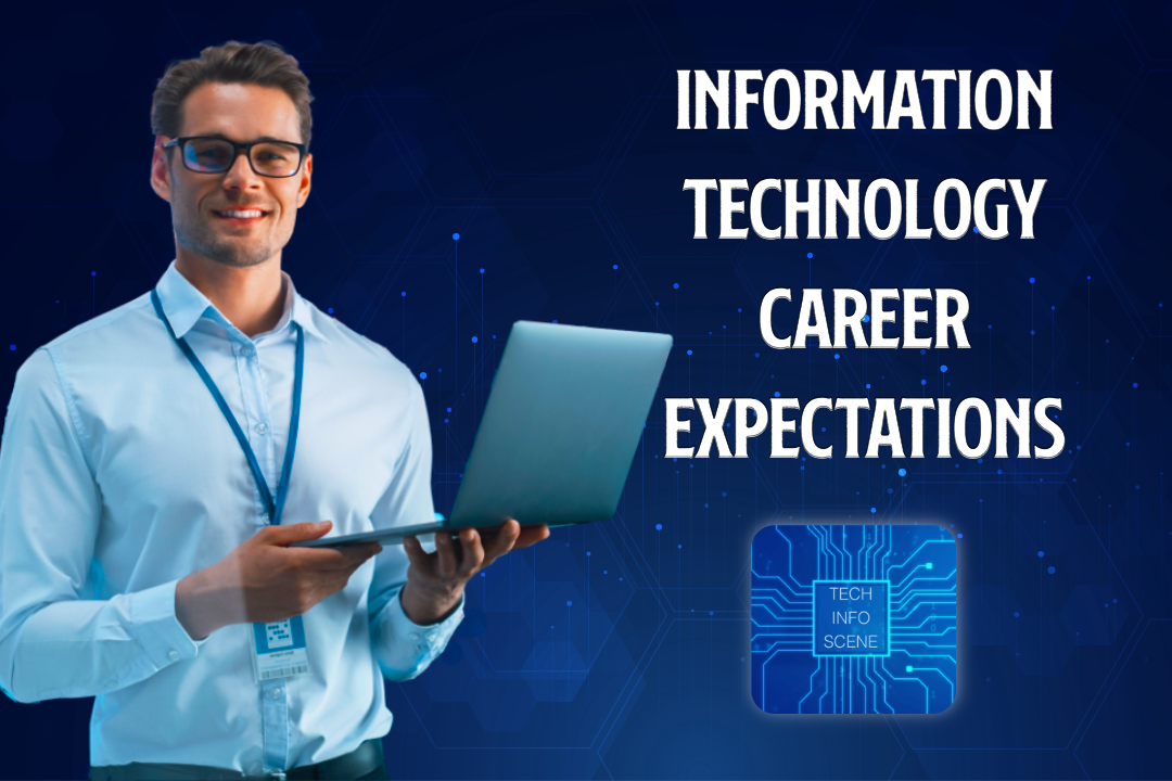What To Expect From a Career in Information Technology