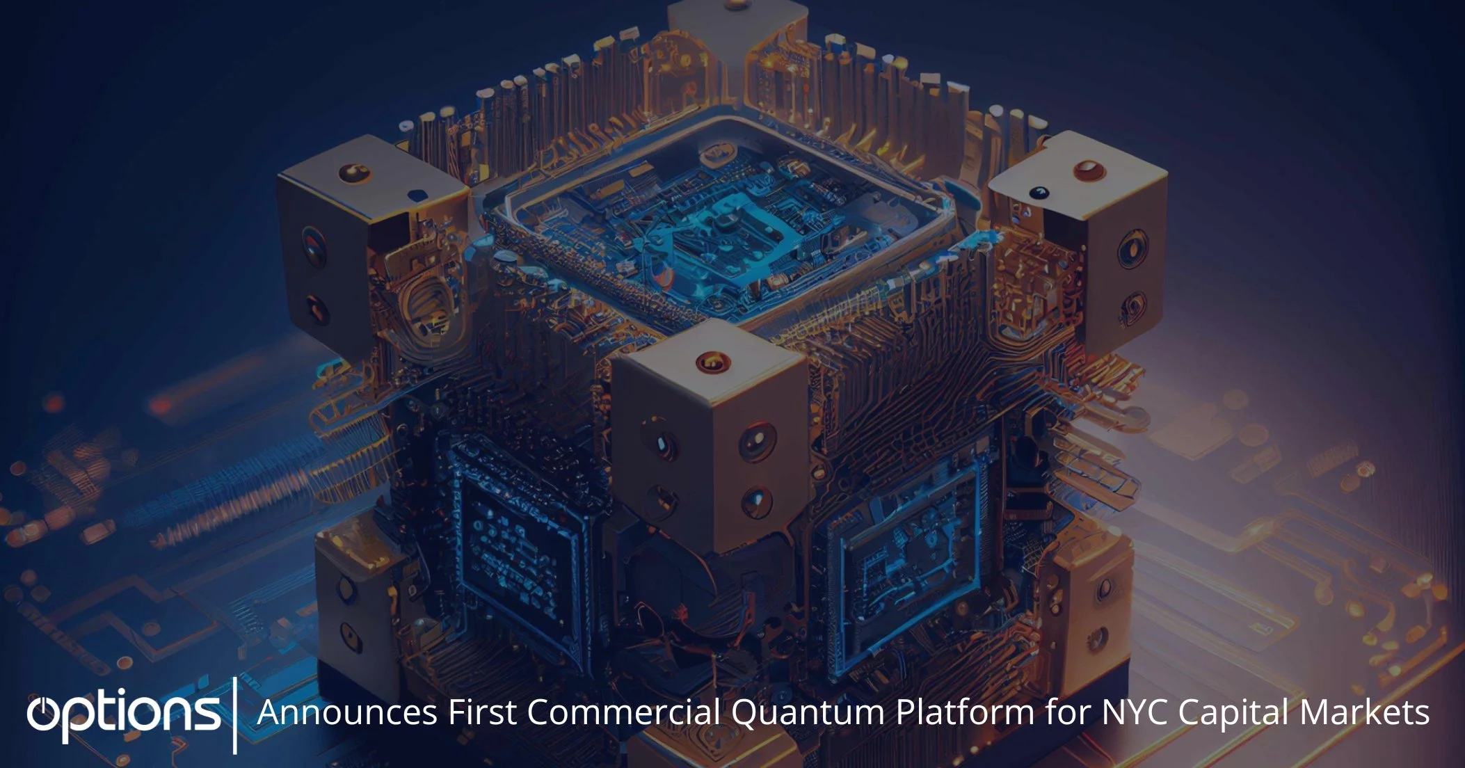 Options Technology Launches Commercial Quantum Computing Platform for Capital Markets in New York City