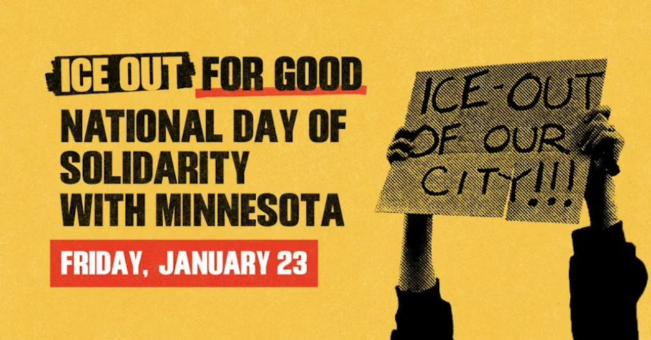 ICE Out For Good: National Day of Solidarity with Minnesota