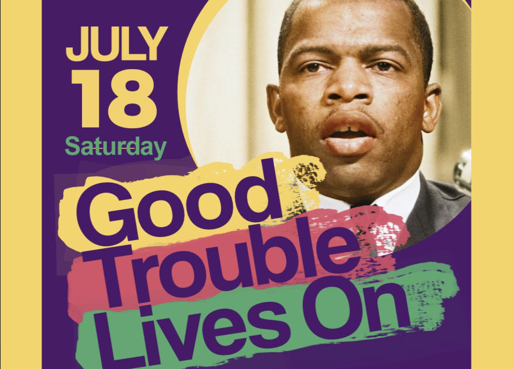 Good Trouble Lives On!