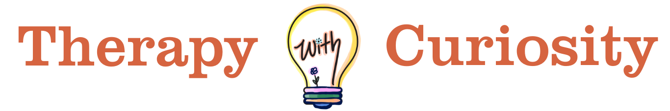 Therapy with Curiosity