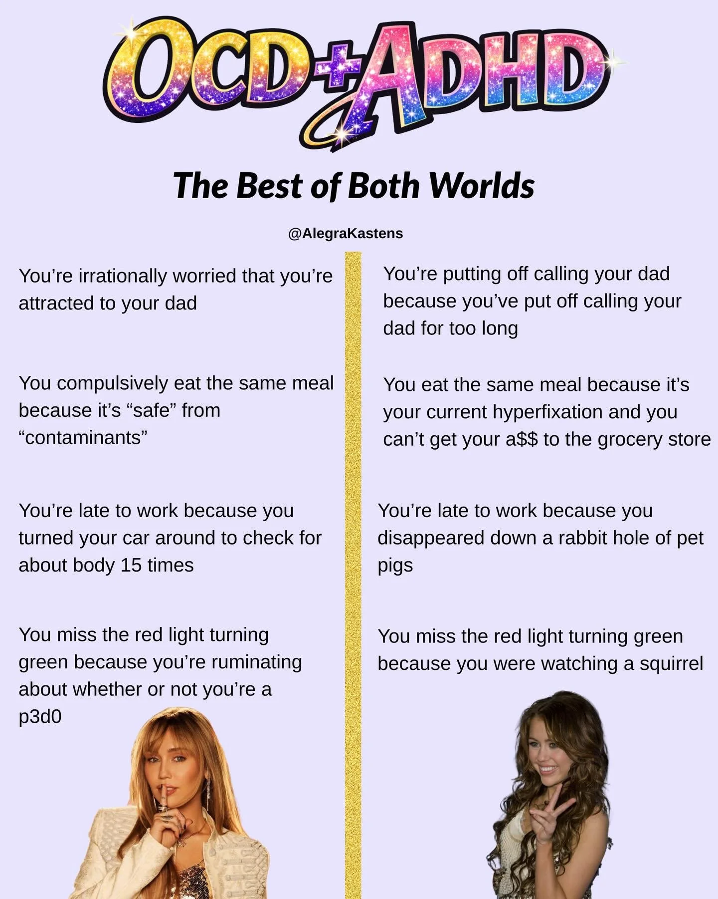 When you&rsquo;re blessed with both 💜💛 What else would you add? ✨ 
.
PS these are not the only ways that all of these can manifest
.
We&rsquo;d love to see you at our OCD &amp; Neurodivergence workshop Saturday!
.
.
.
.
.
.
.
.
.
#ocd #adhd #autism