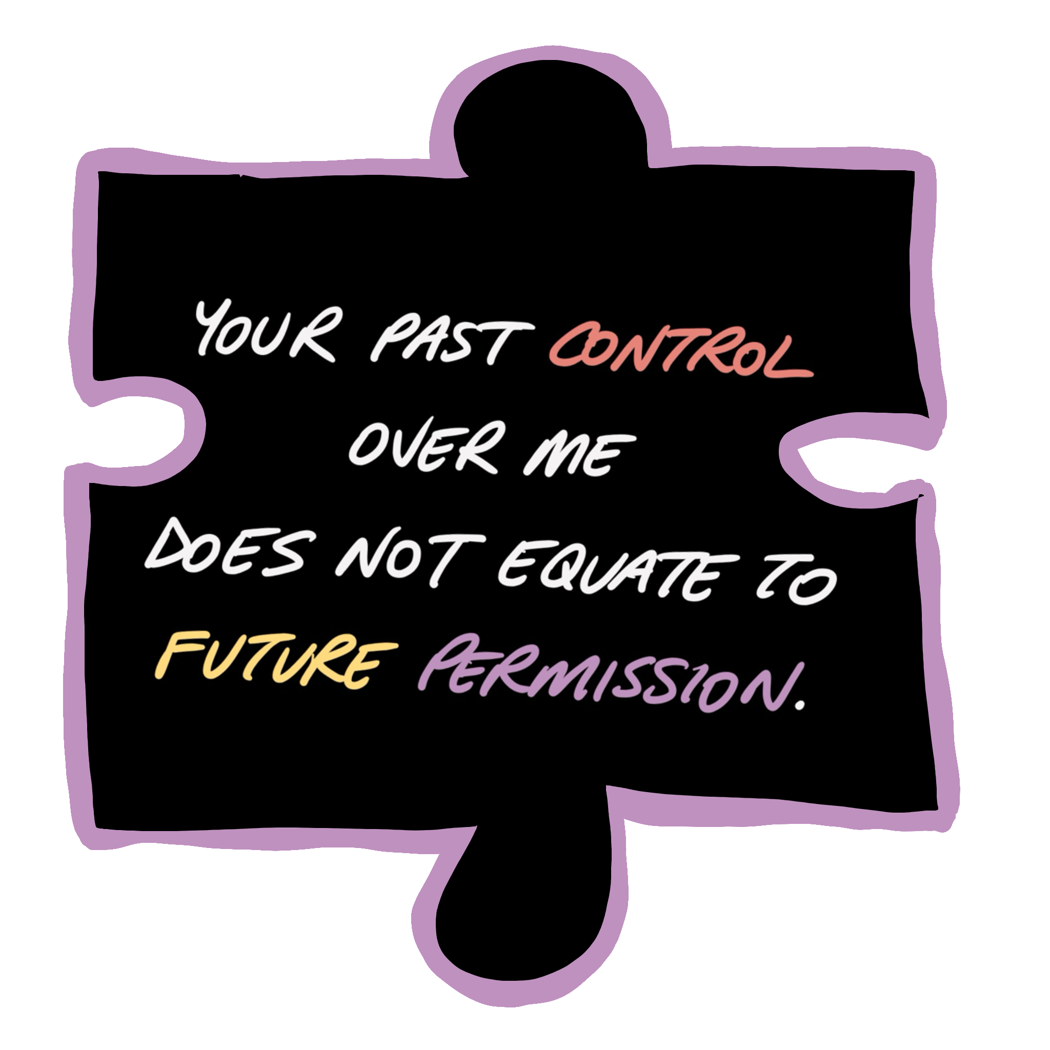 Matter Matters Volume 37 - Your Past Control Over Me Does Not Equate To Future Permission