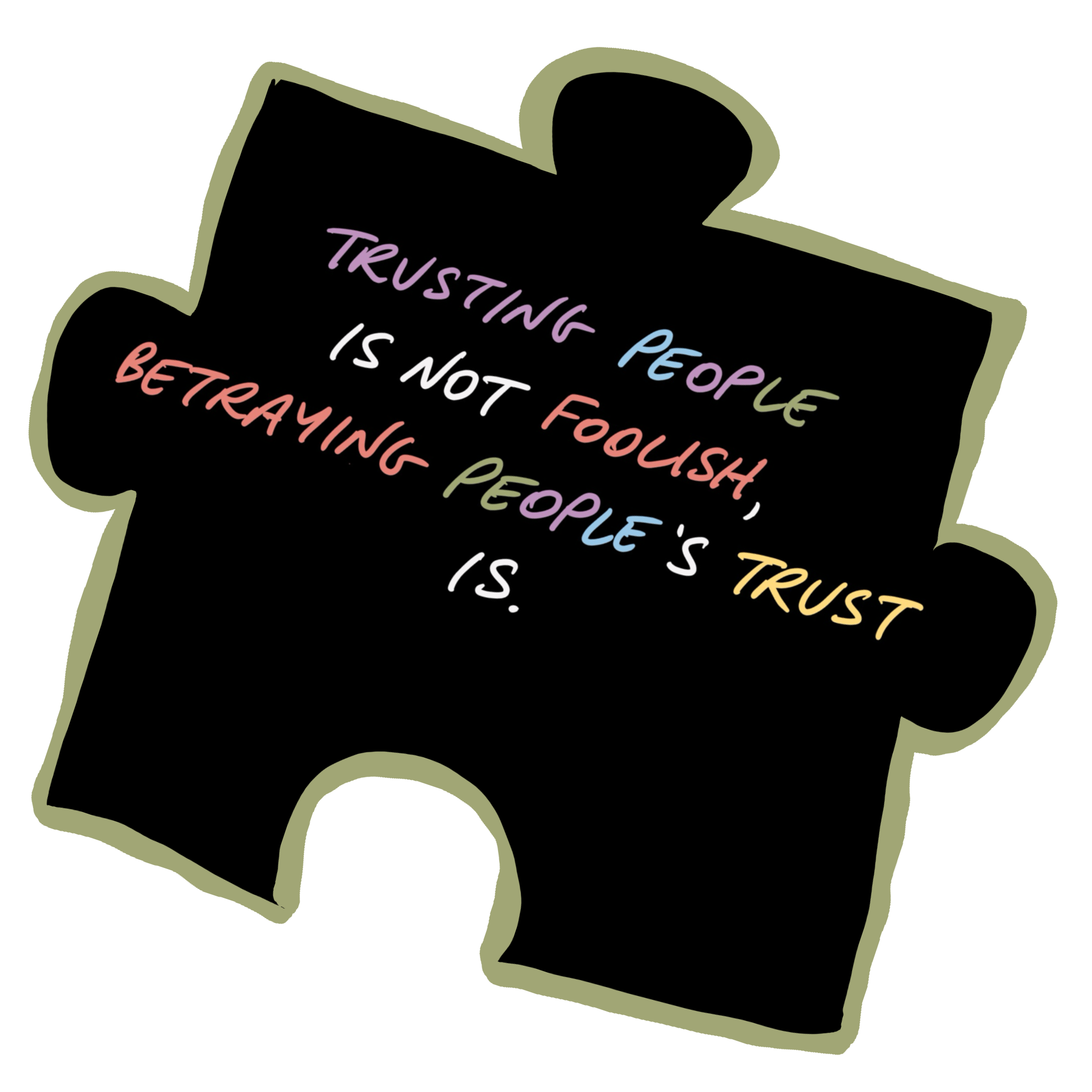 Matter Matters Volume 80 - Trusting People Is Not Foolish, Betraying People's Trust Is