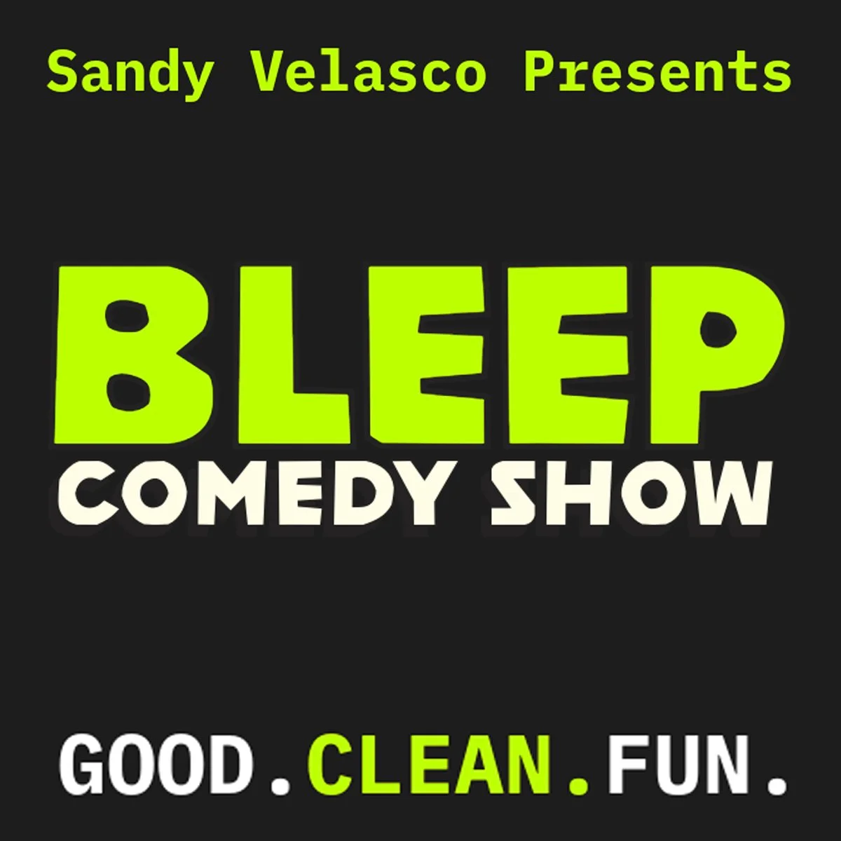 Bleep Comedy Show